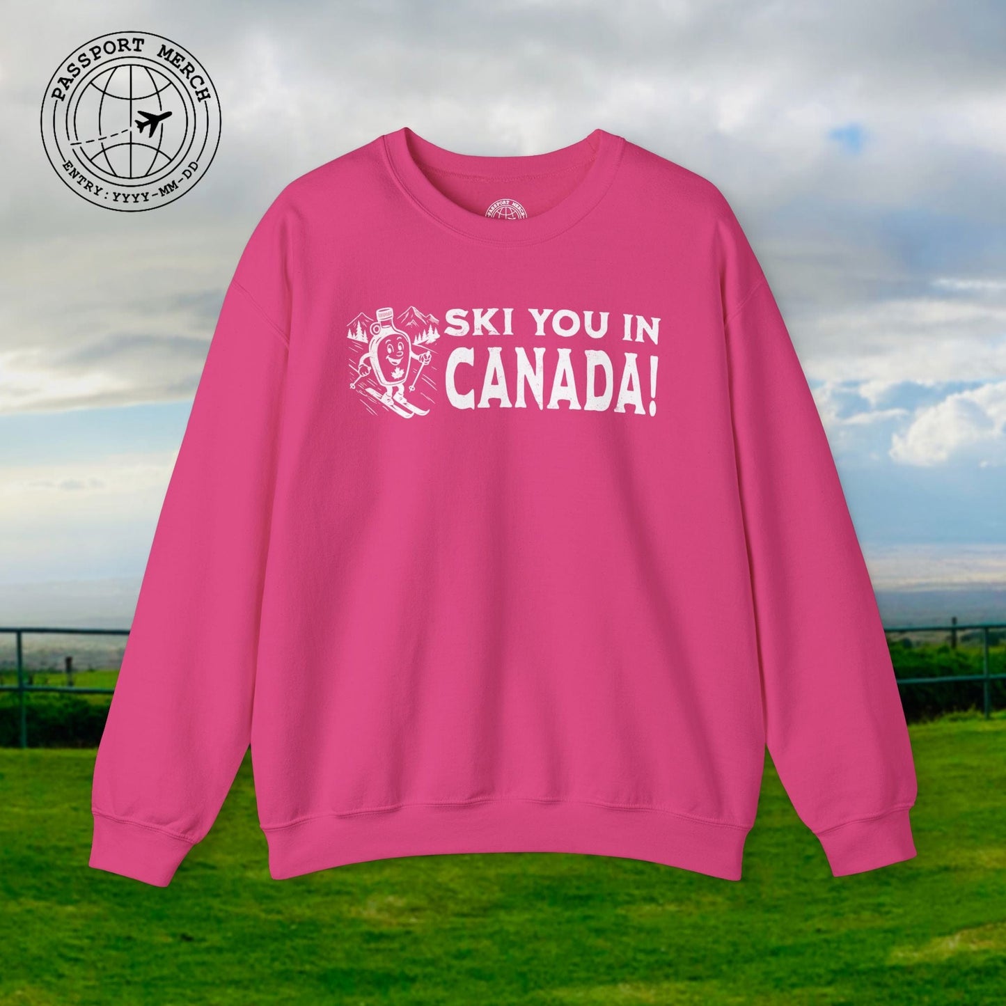 Ski You In Canada! Crewneck
