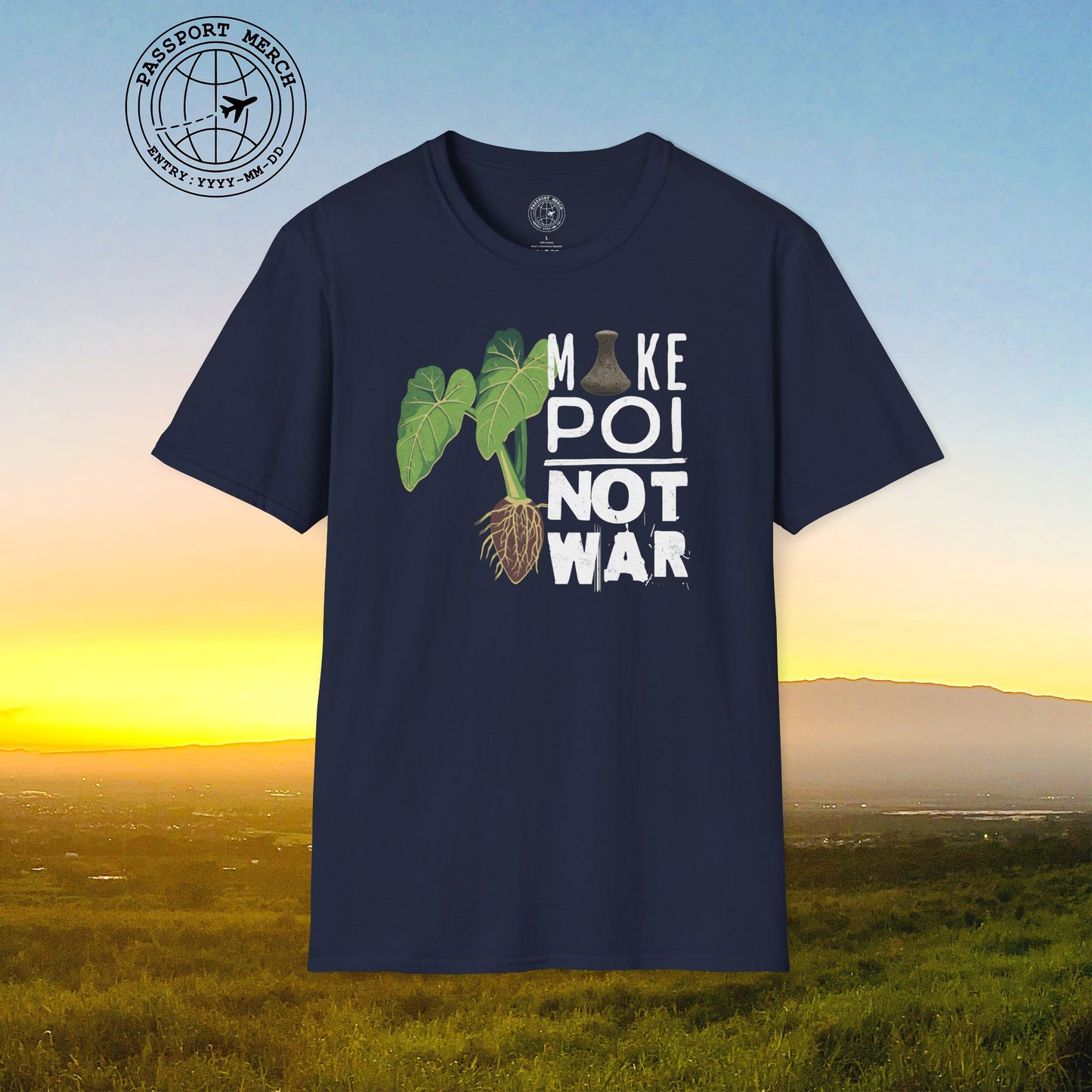 Make Poi Not War, Hawaii T-Shirt