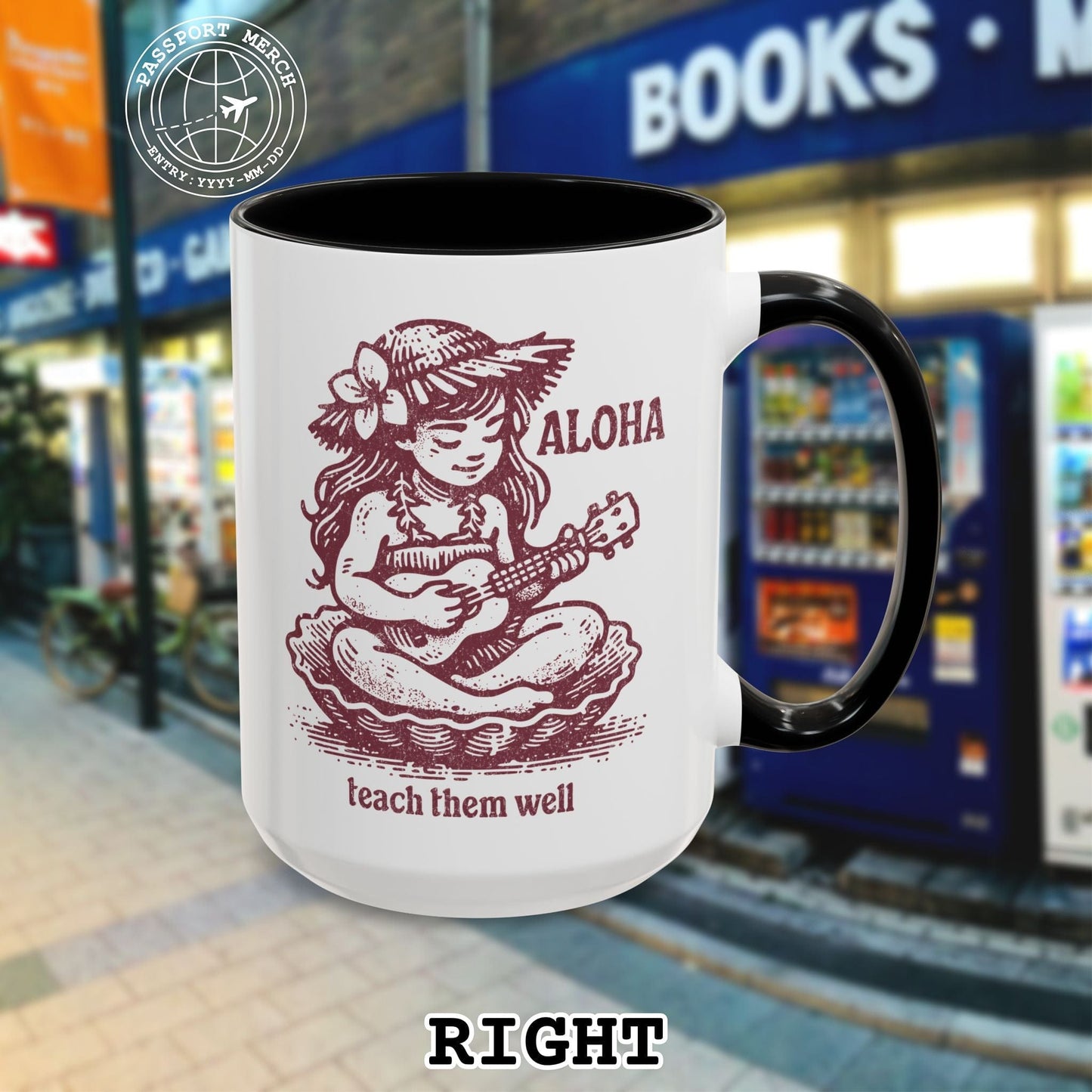Aloha, Teach Them Well, Hawaii 15oz Mug