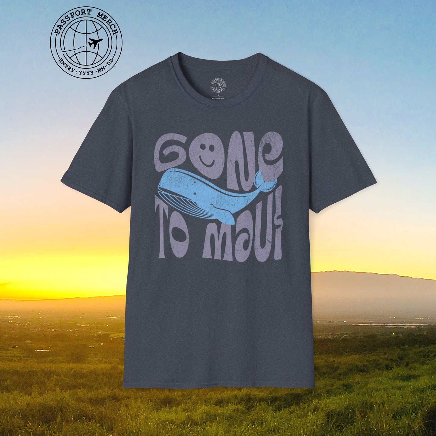 Gone to Maui, Whale Season, Hawaii T-Shirt