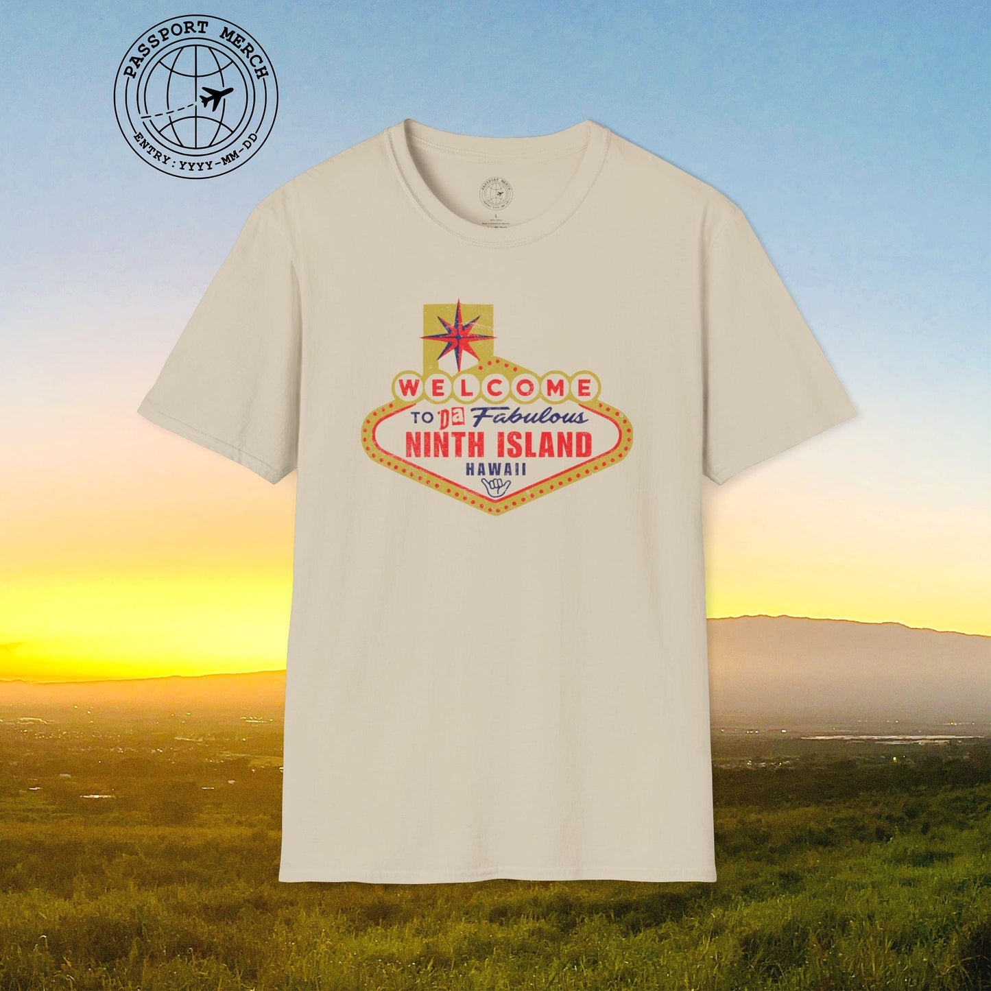 Da Fabulous Ninth Island, Hawaii (and Nevada) T-Shirt