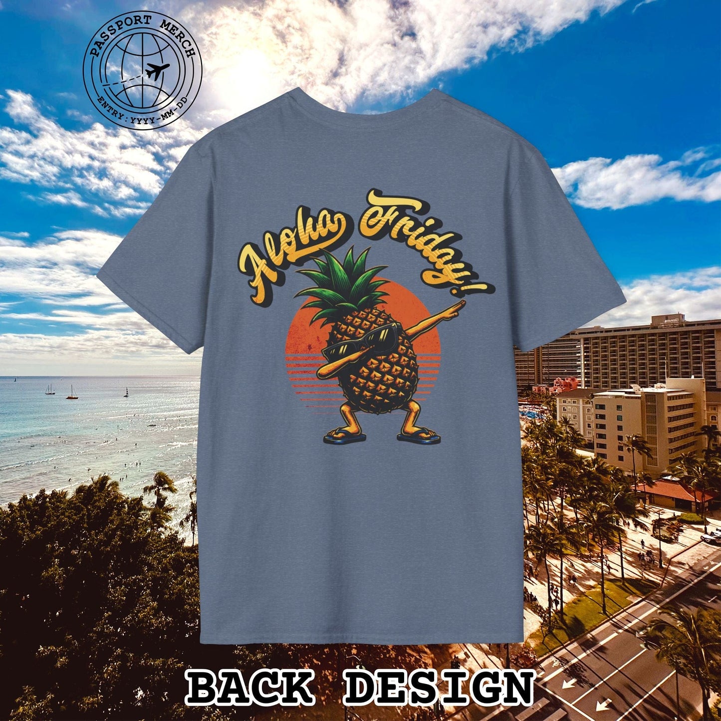 Aloha Friday Dabbing Pineapple Hawaii, Back Print T-Shirt