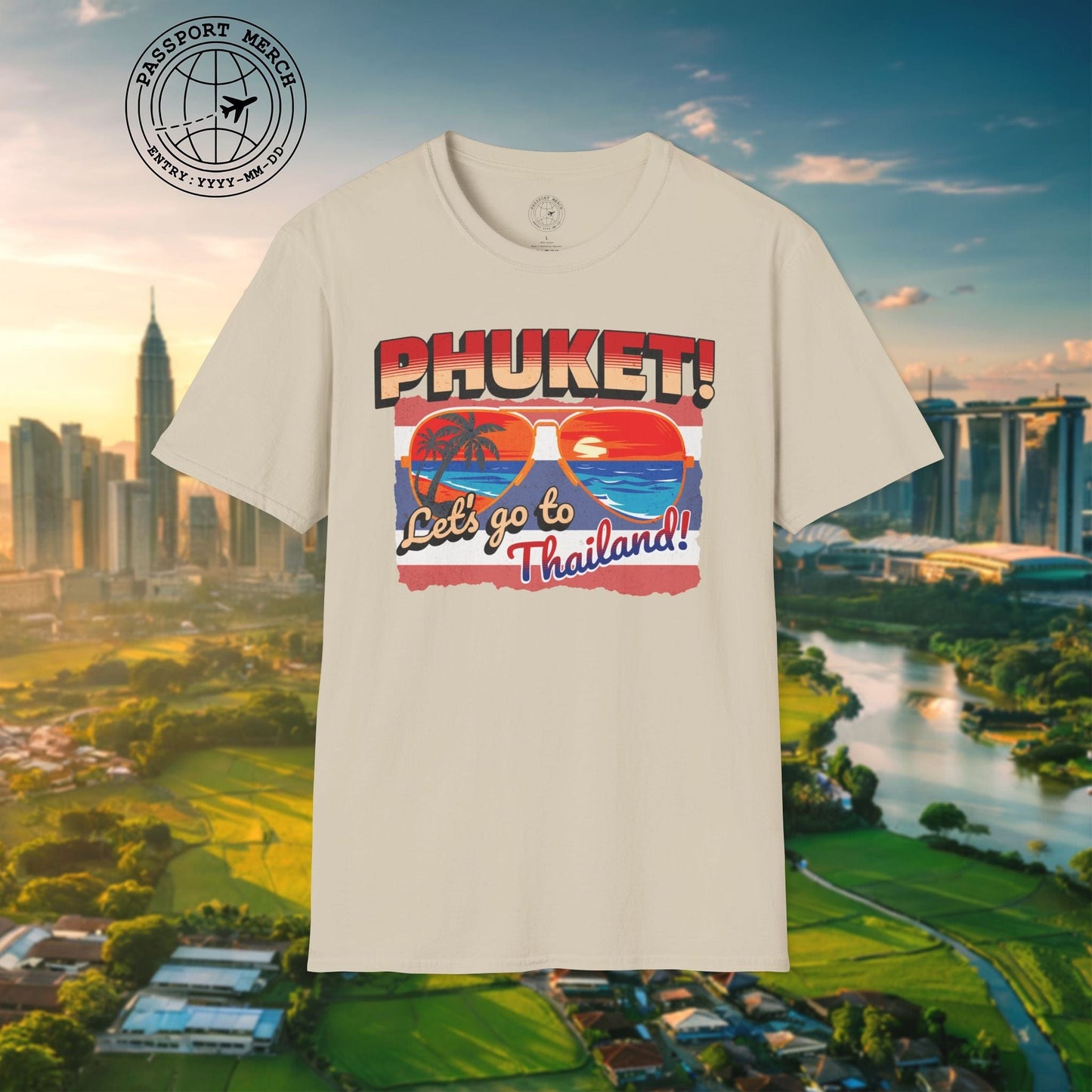 Phuket! Let's go to Thailand! T-Shirt