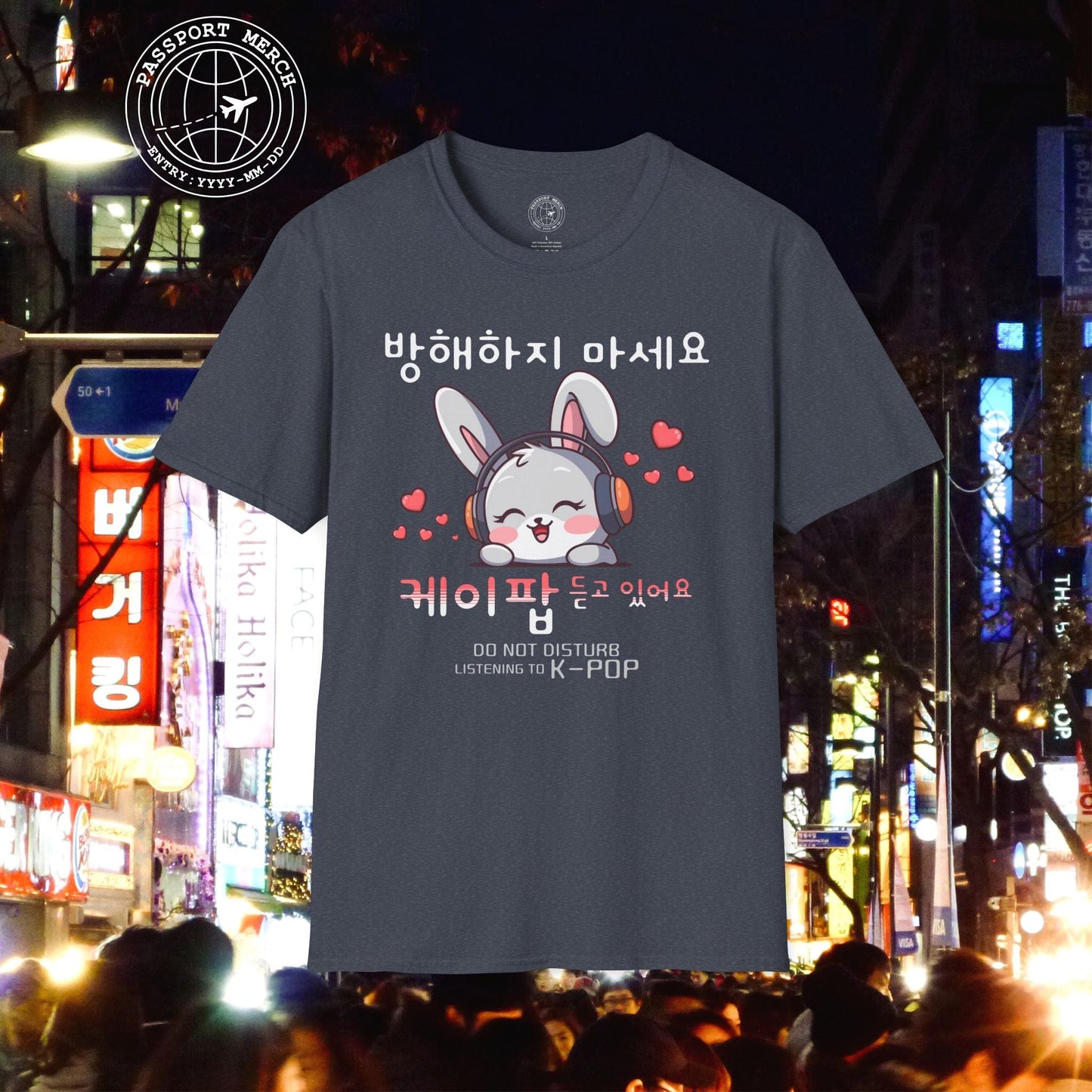 Do Not Disturb, Listening to K-Pop Korea T-Shirt