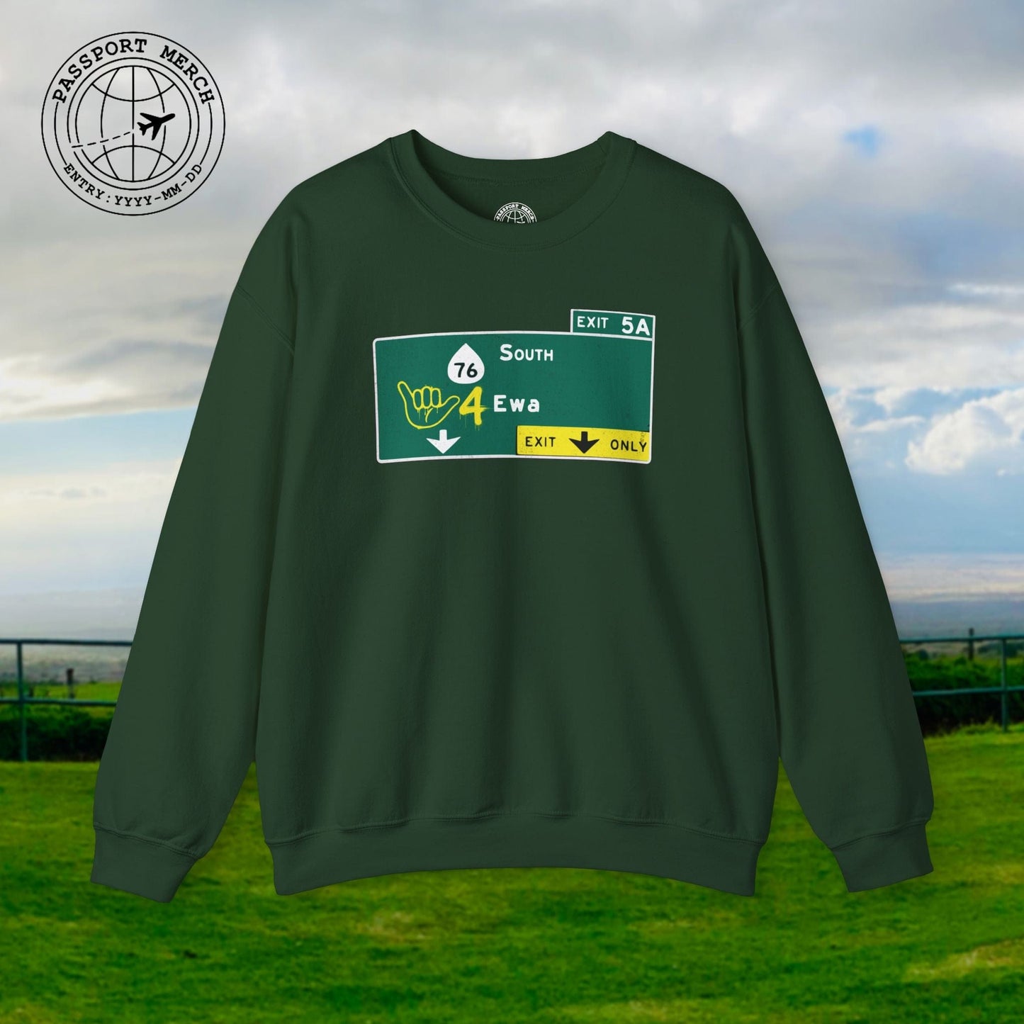 Signs of Wanderlust, Shaka 4 Ewa, Hawaii Crewneck