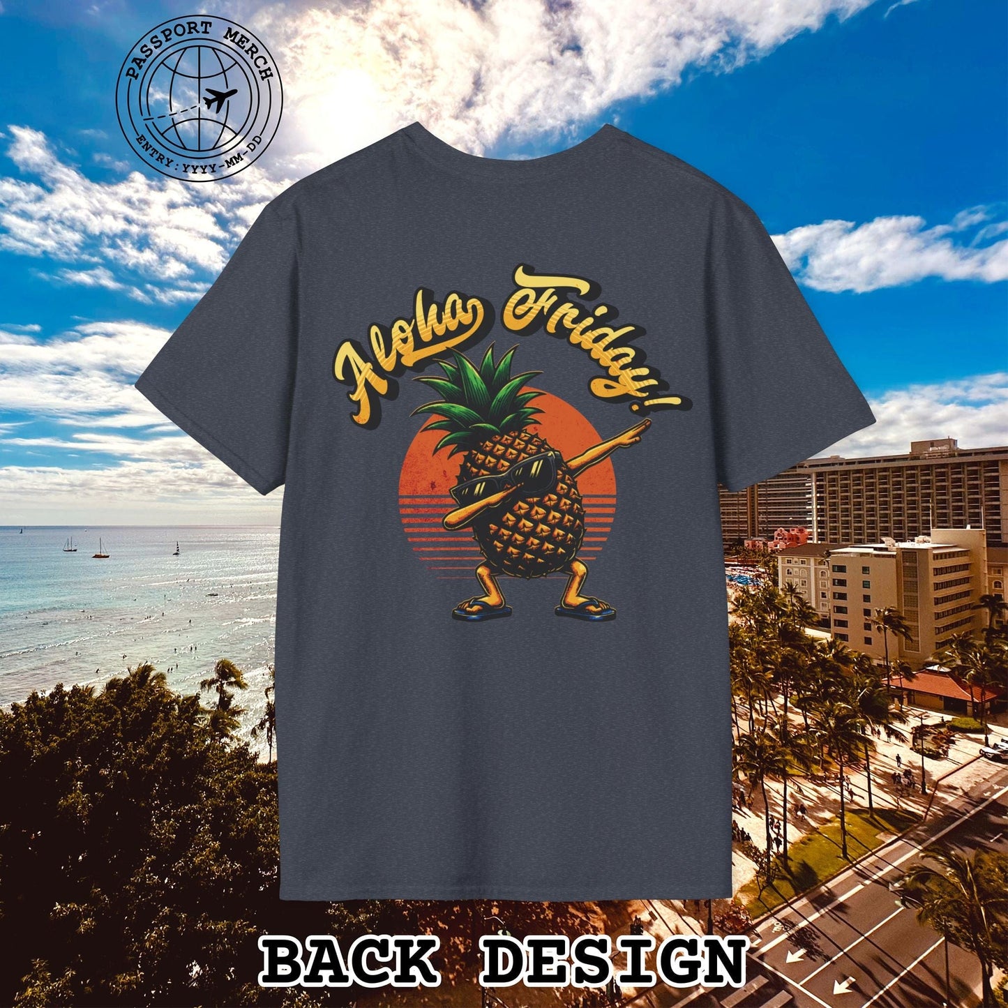 Aloha Friday Dabbing Pineapple Hawaii, Back Print T-Shirt