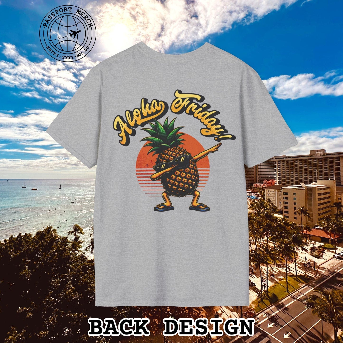 Aloha Friday Dabbing Pineapple Hawaii, Back Print T-Shirt