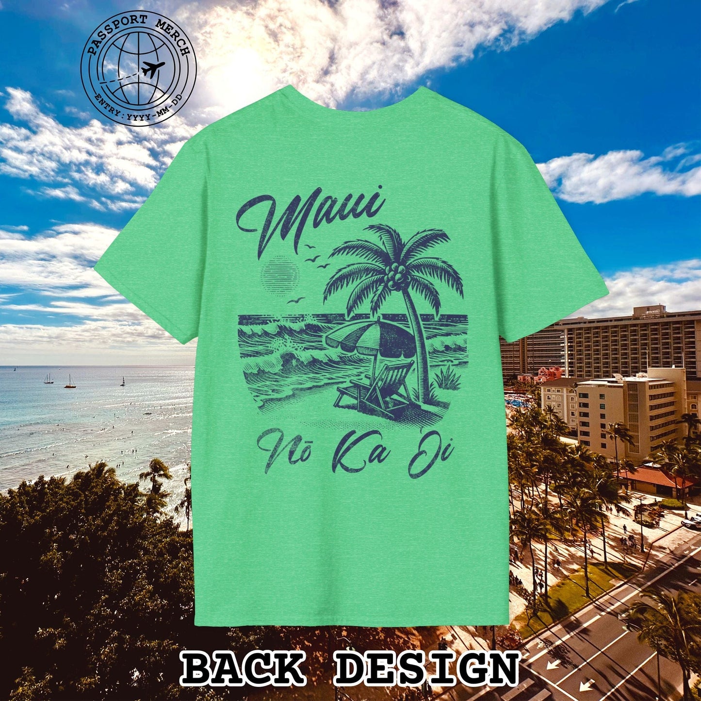 Maui No Ka Oi Hawaii, Back Print T-Shirt