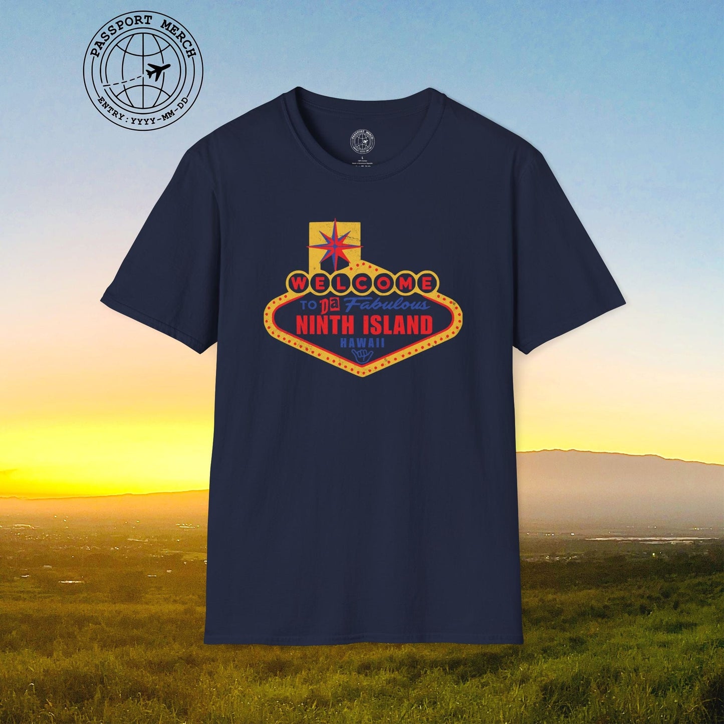 Da Fabulous Ninth Island, Hawaii (and Nevada) T-Shirt