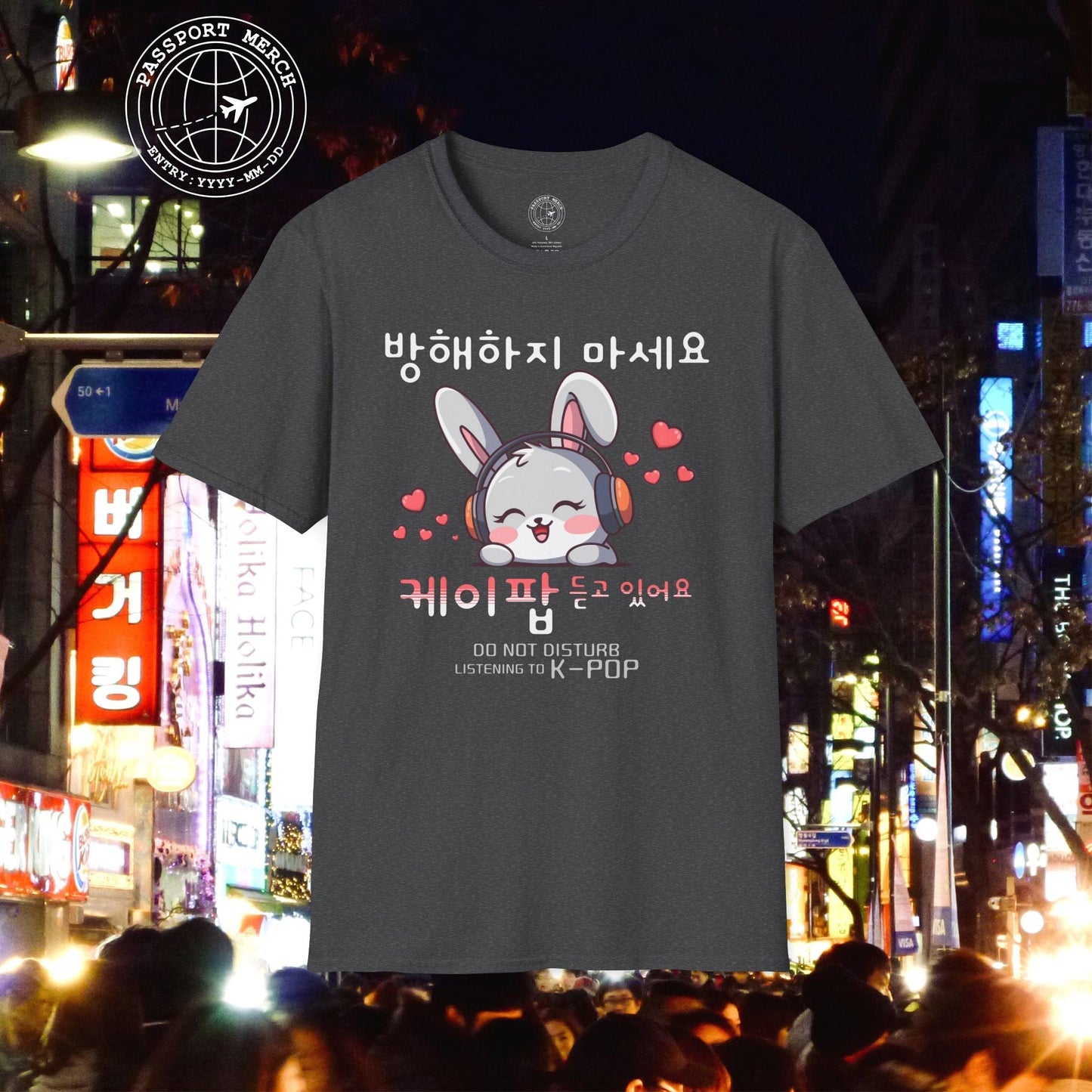 Do Not Disturb, Listening to K-Pop Korea T-Shirt