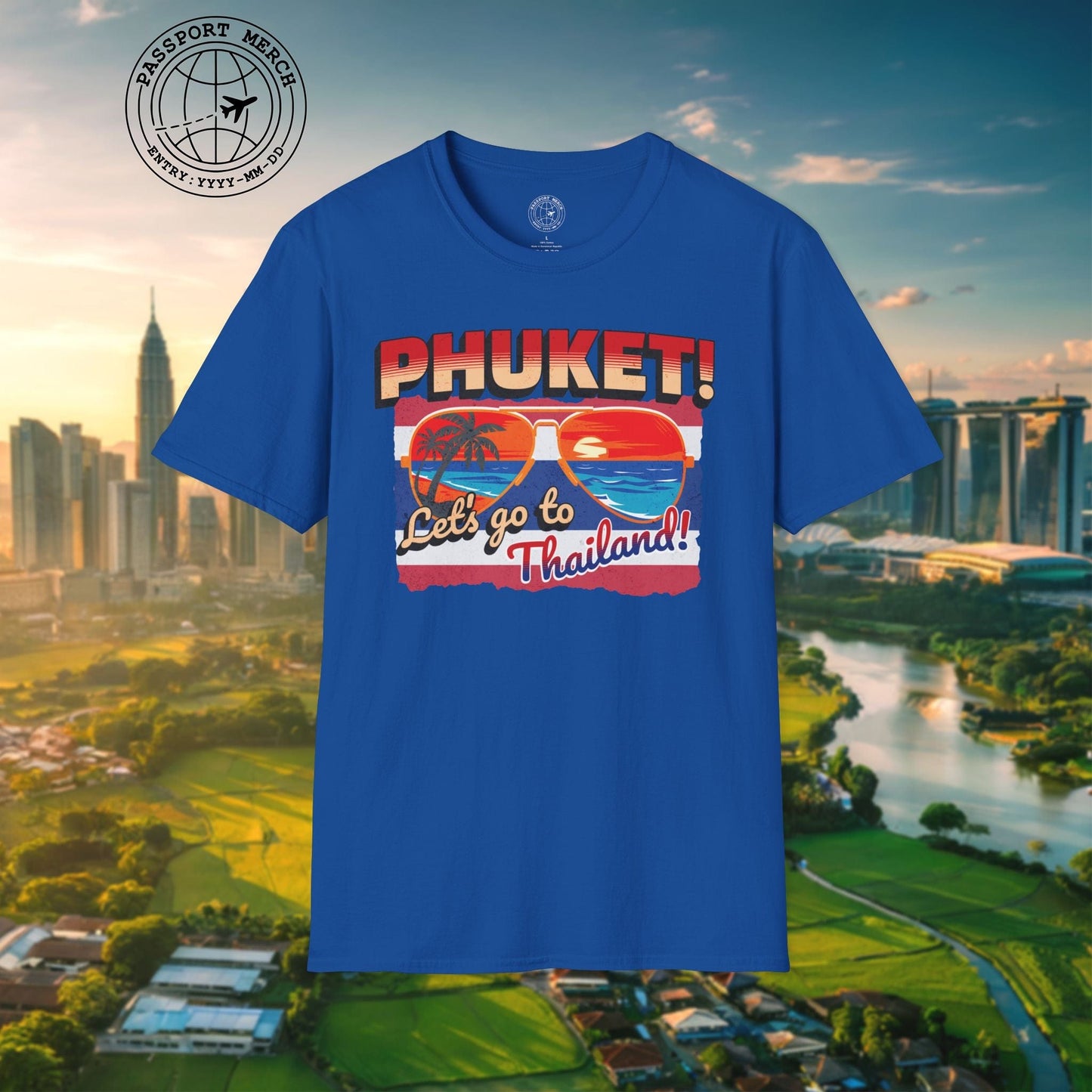 Phuket! Let's go to Thailand! T-Shirt