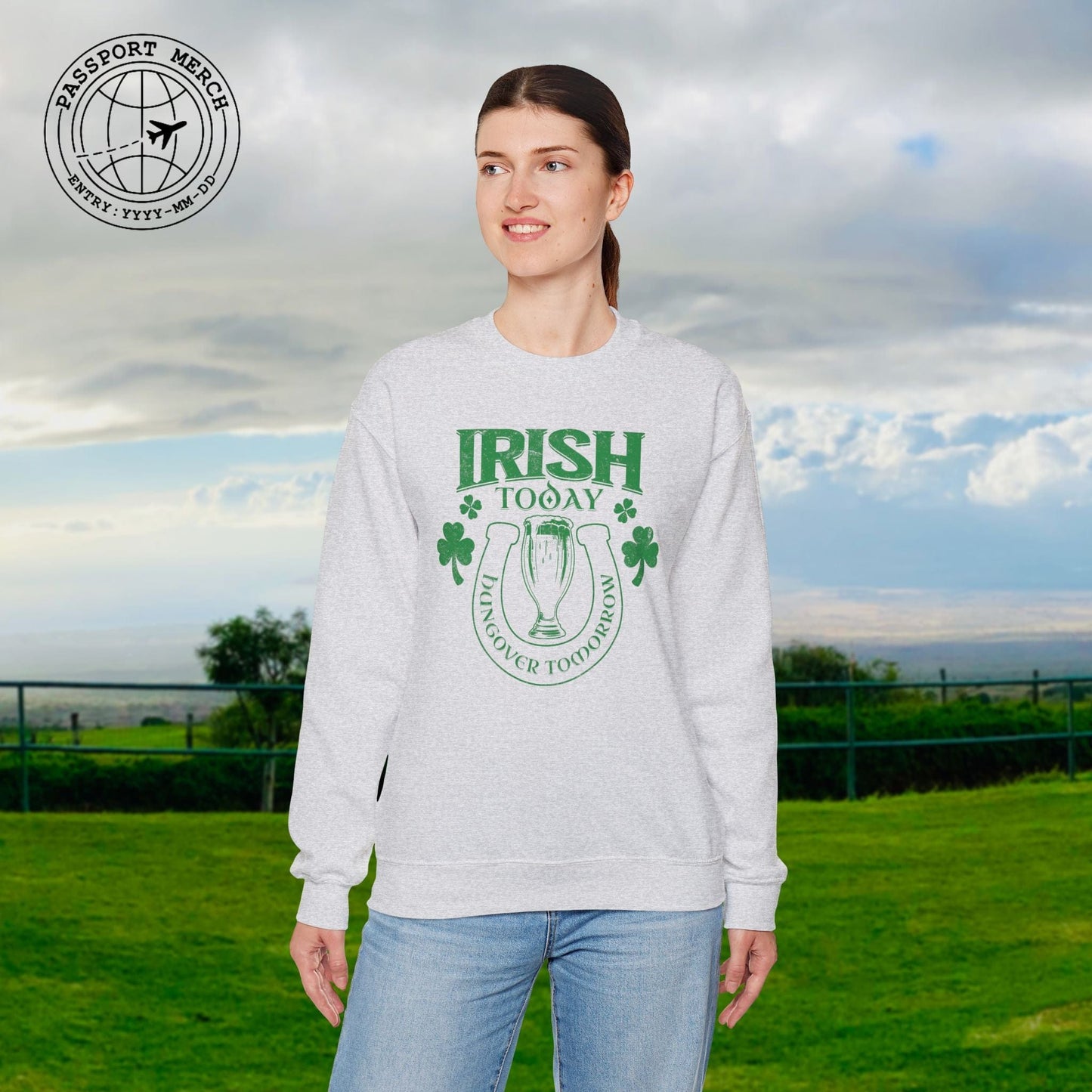 Irish Today Hungover Tomorrow, Ireland Crewneck