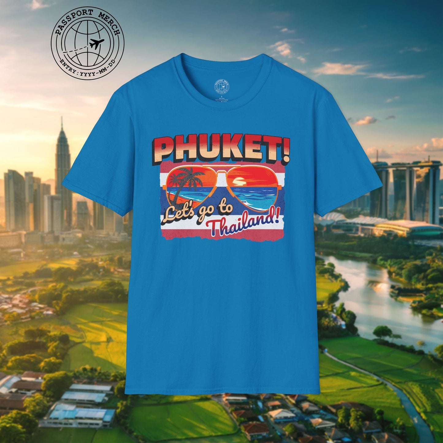 Phuket! Let's go to Thailand! T-Shirt