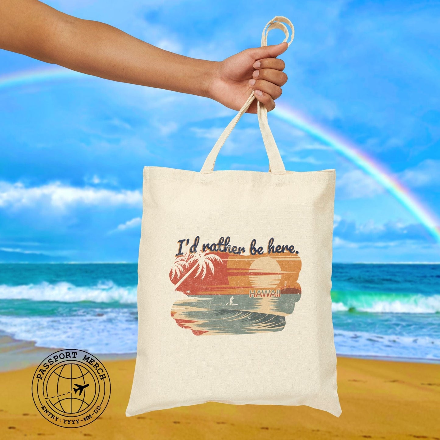 I'd Rather Be Here, Hawaii Tote Bag