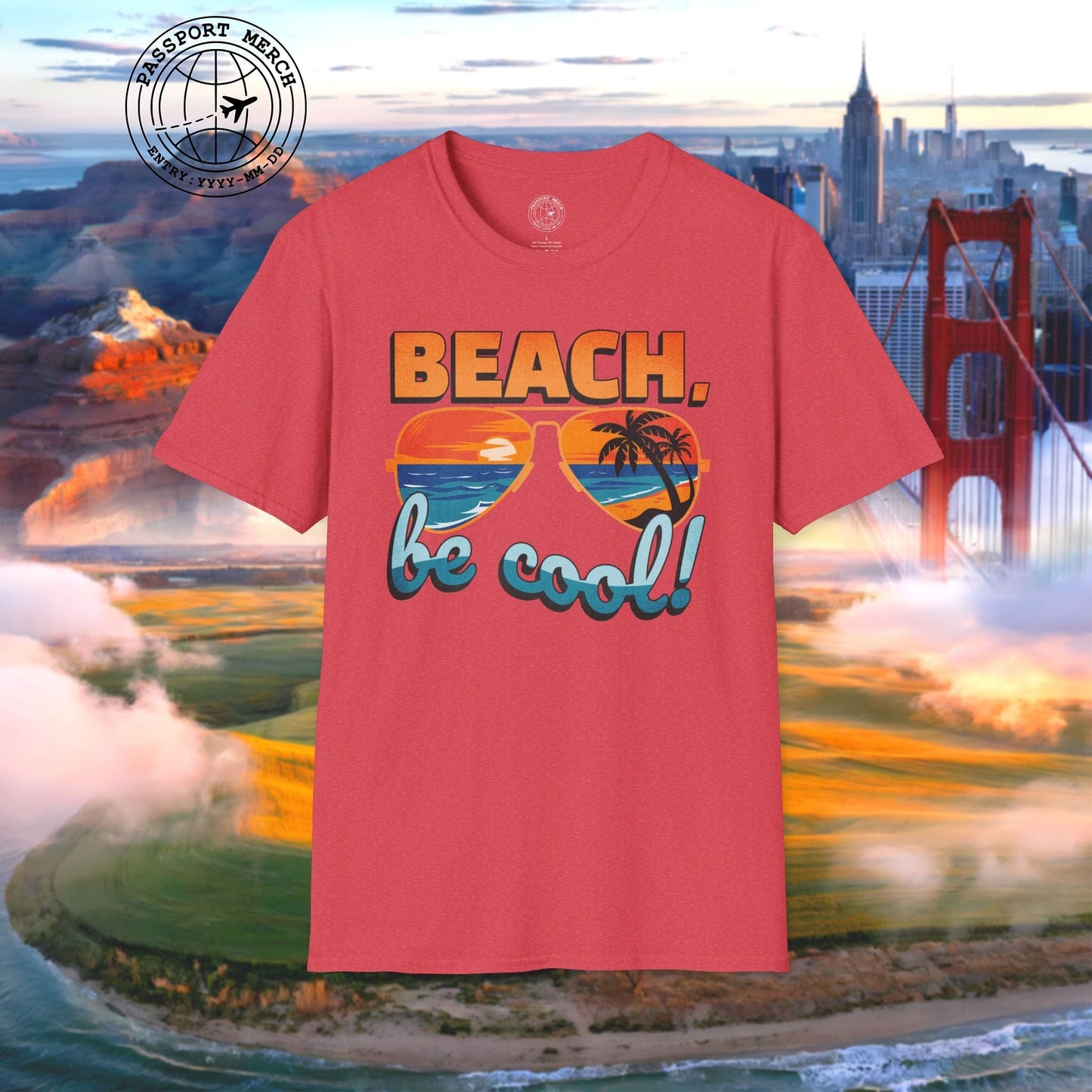 Beach, be cool! California T-Shirt