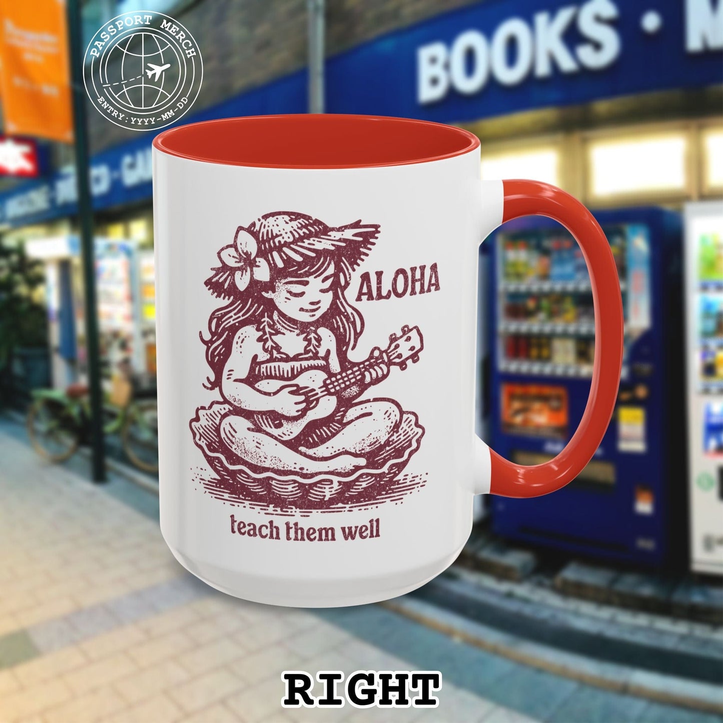 Aloha, Teach Them Well, Hawaii 15oz Mug