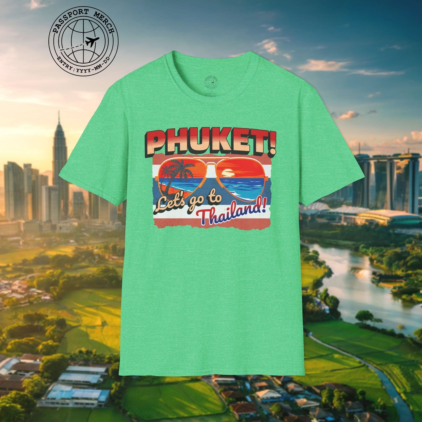 Phuket! Let's go to Thailand! T-Shirt