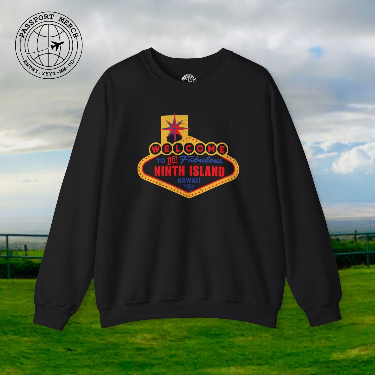 Da Fabulous Ninth Island, Hawaii (and Nevada) Crewneck