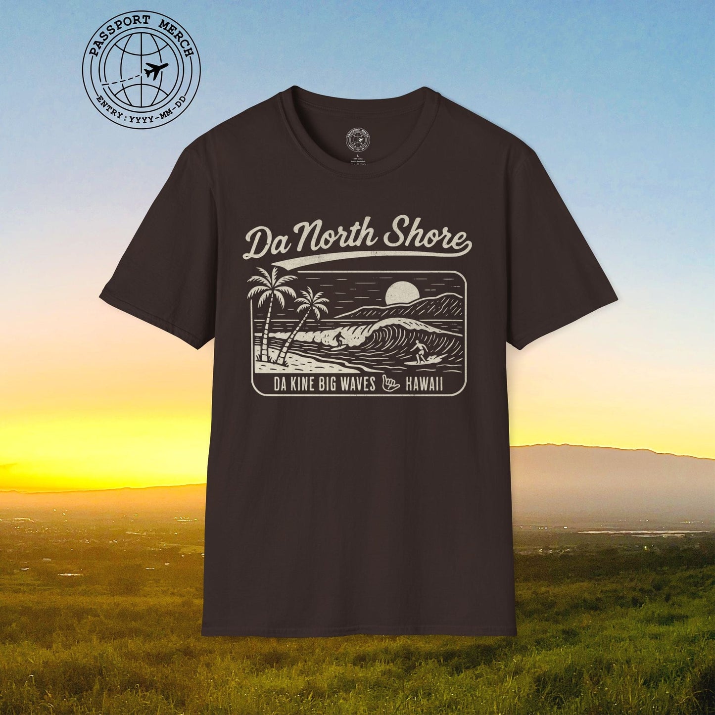 Da North Shore - Da Kine Big Waves, Hawaii T-Shirt