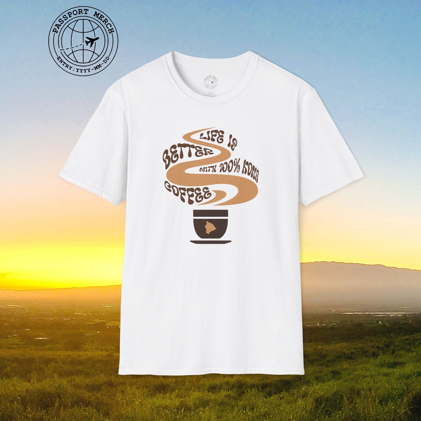 Life is better with 100% Kona Coffee, Hawaii T-Shirt