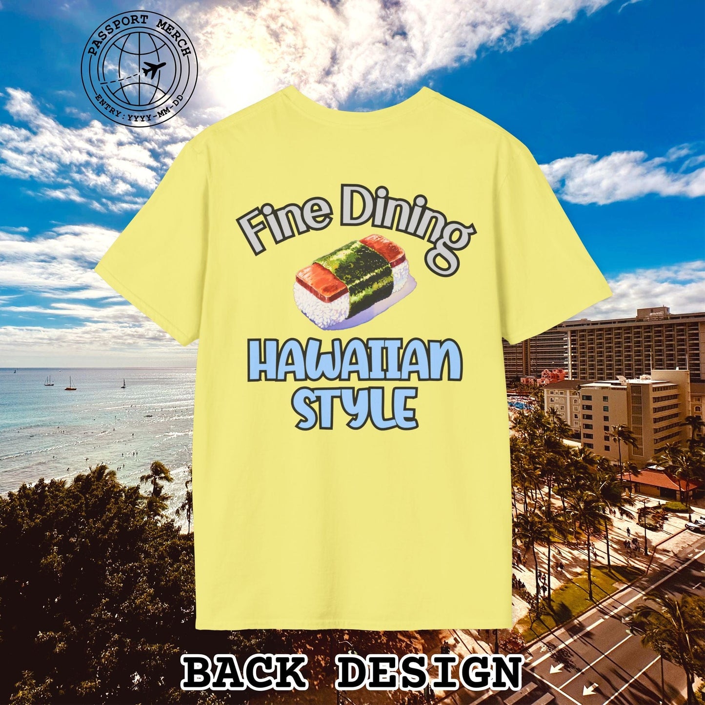 Musubi Fine Dining Hawaiian Style, Back Print T-Shirt