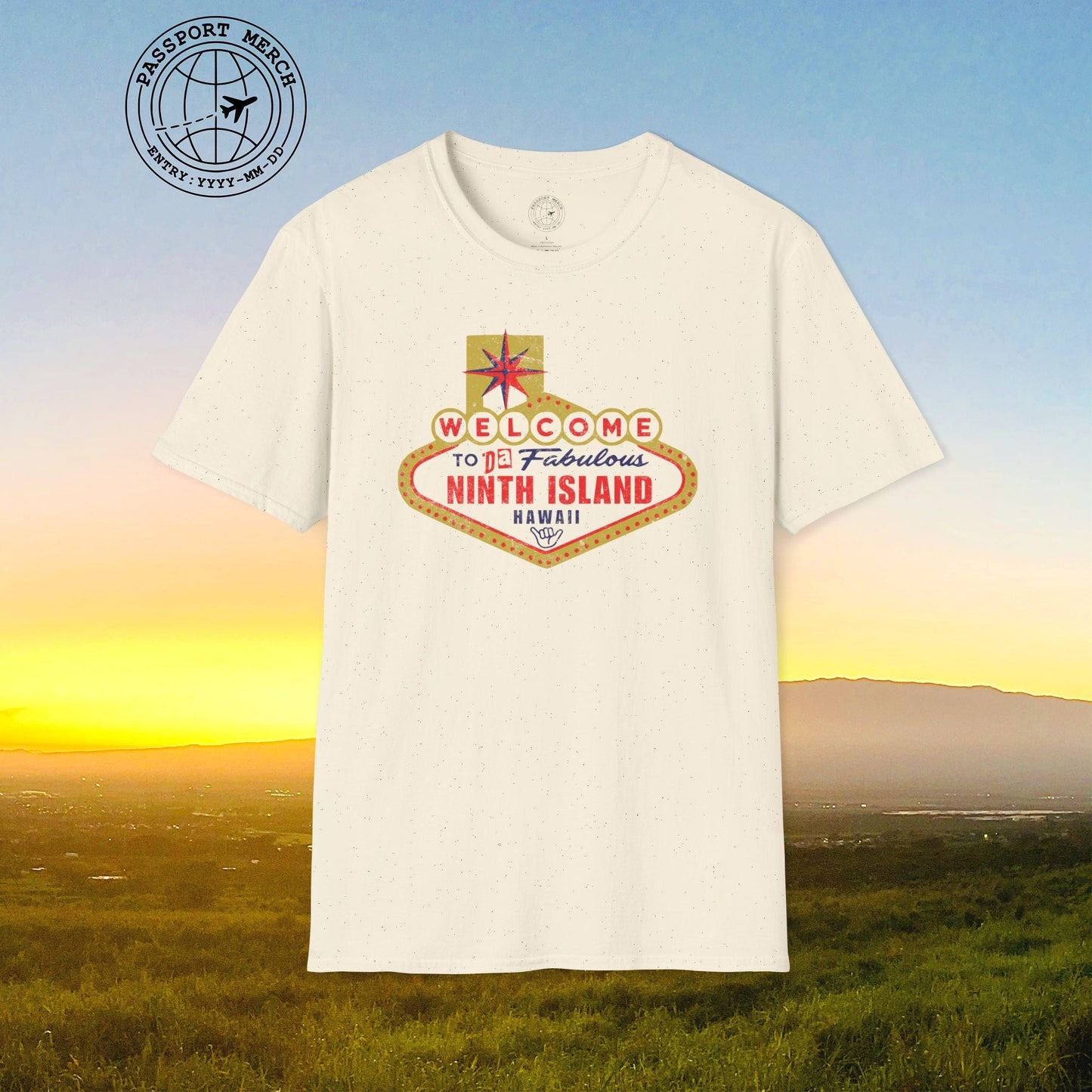 Da Fabulous Ninth Island, Hawaii (and Nevada) T-Shirt