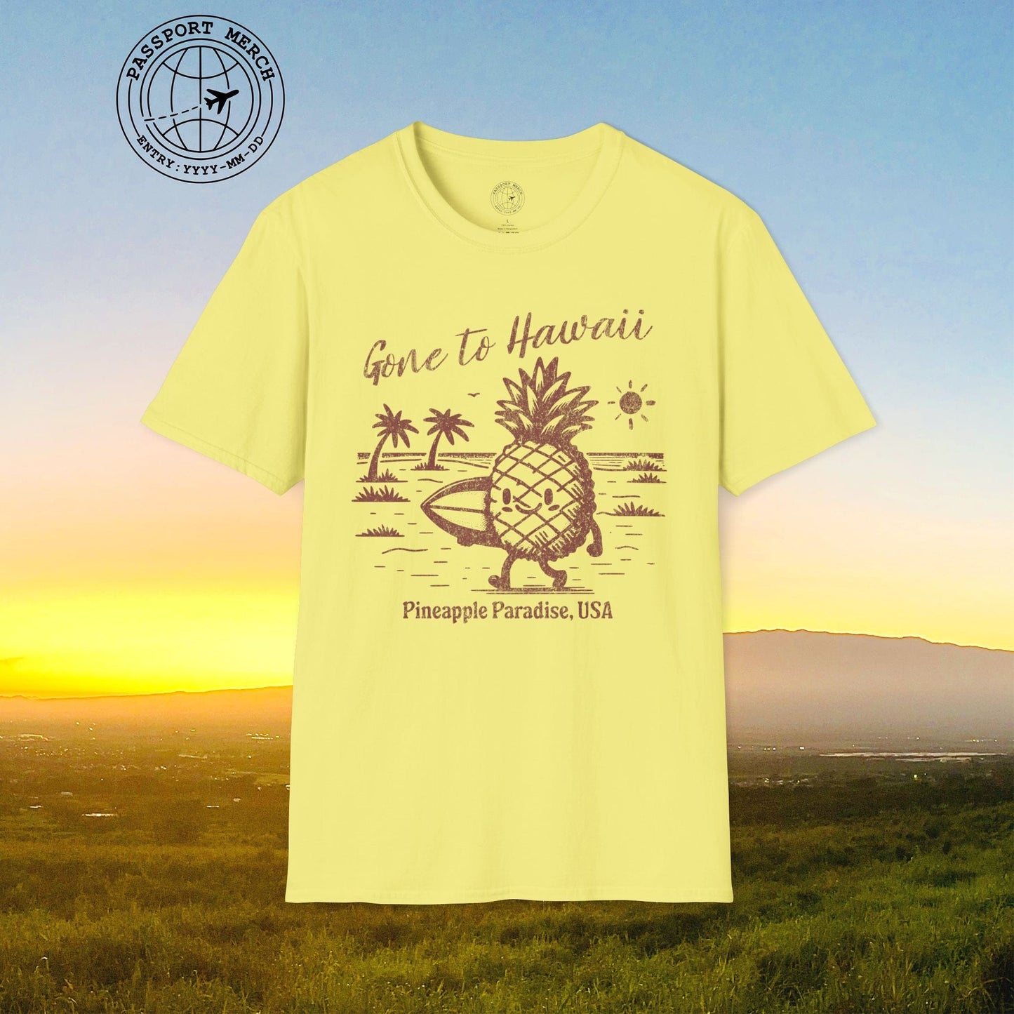 Gone to Hawaii, Pineapple Paradise T-Shirt