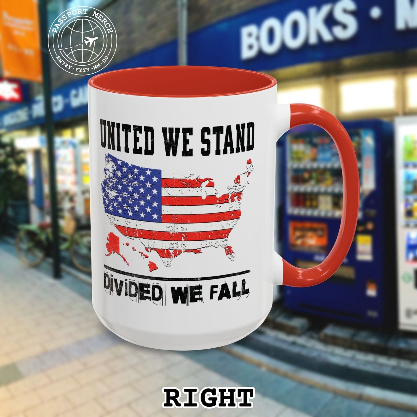 United we stand. Divided we fall. 15oz Mug