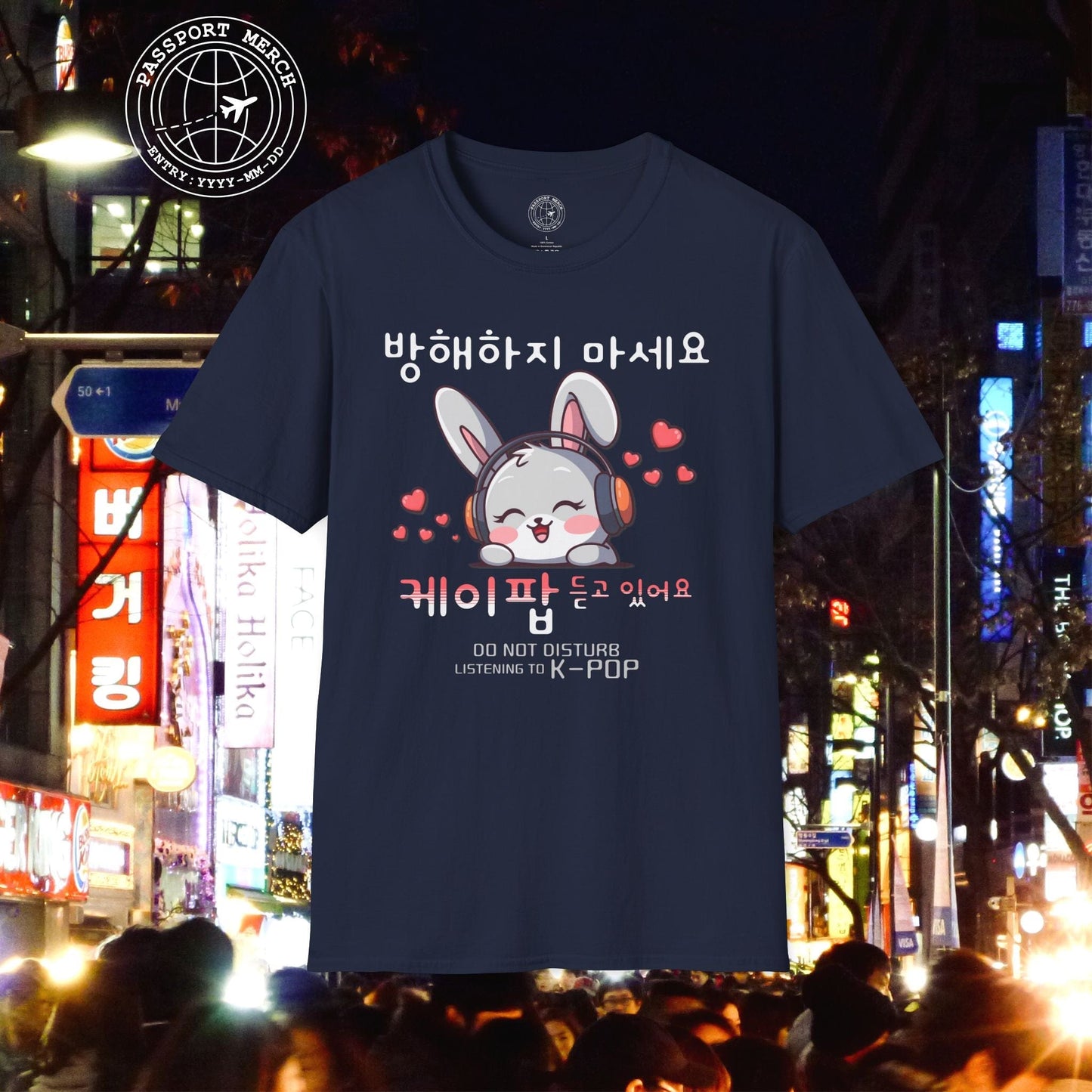 Do Not Disturb, Listening to K-Pop Korea T-Shirt
