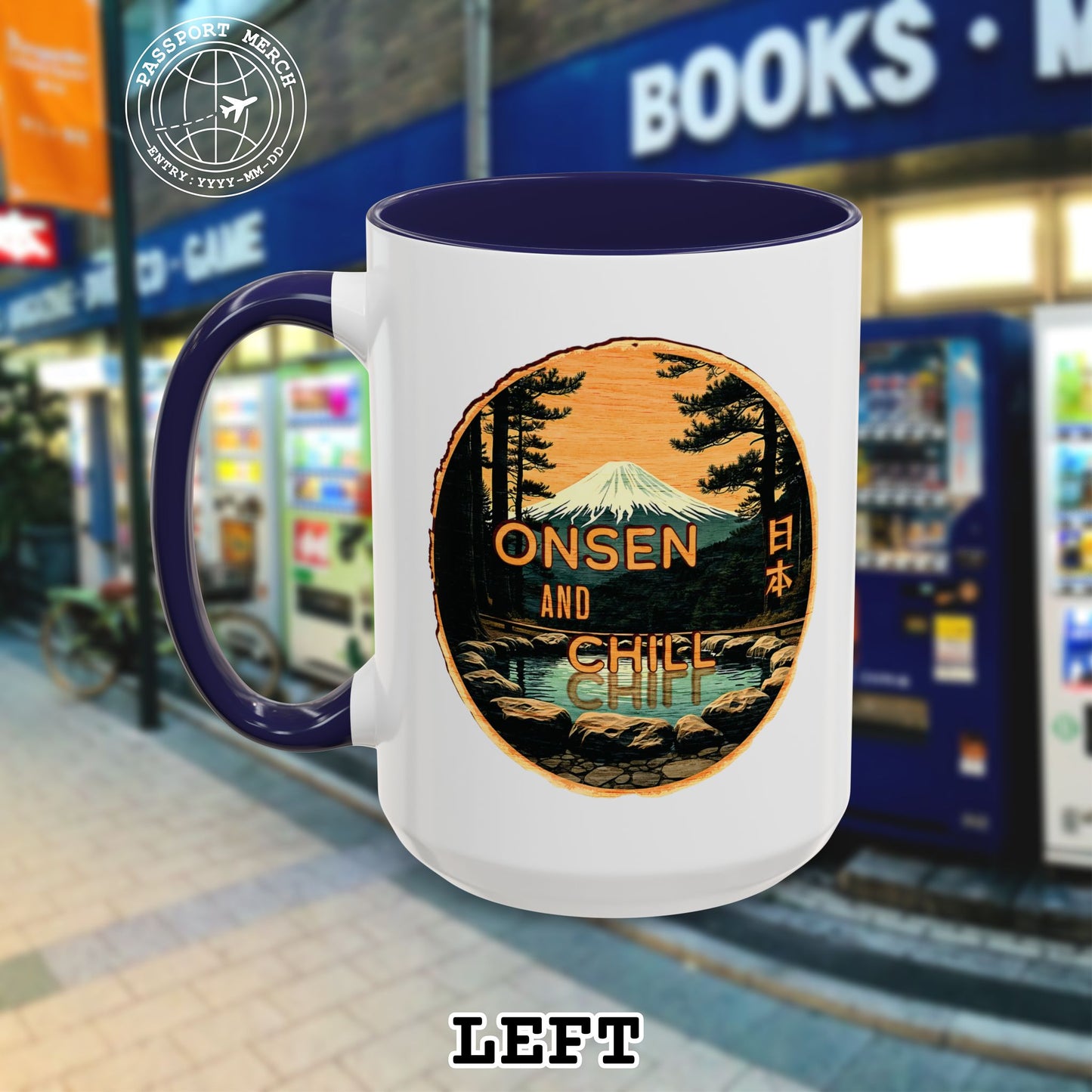 Onsen and Chill, Japan 15oz Mug