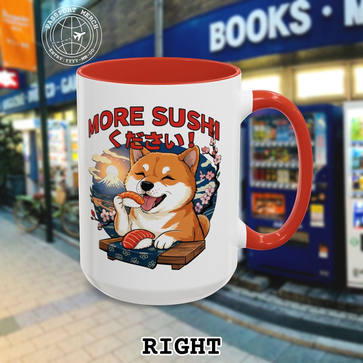 Shiba Inu, More Sushi Please! Japan 15oz Mug