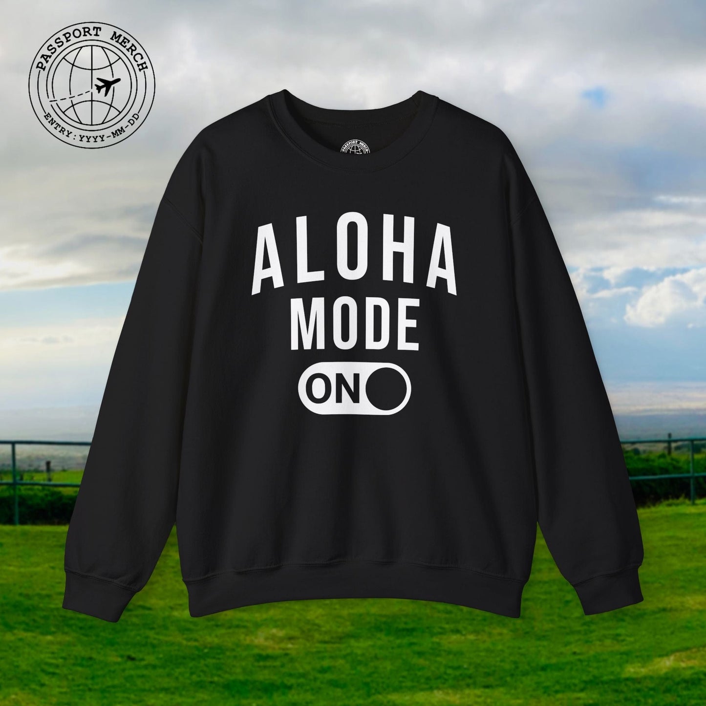 Aloha Mode ON, Hawaii Crewneck