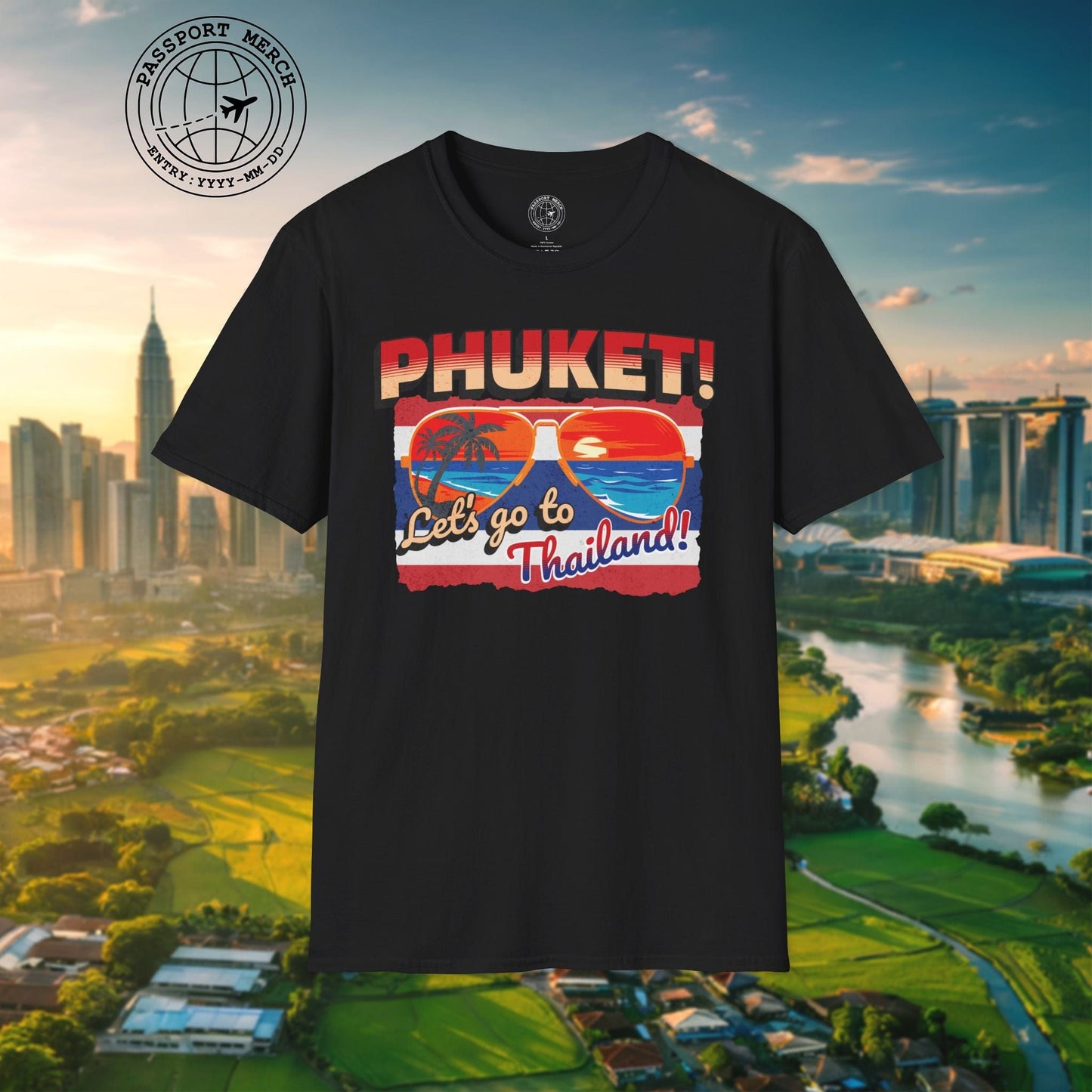 Phuket! Let's go to Thailand! T-Shirt