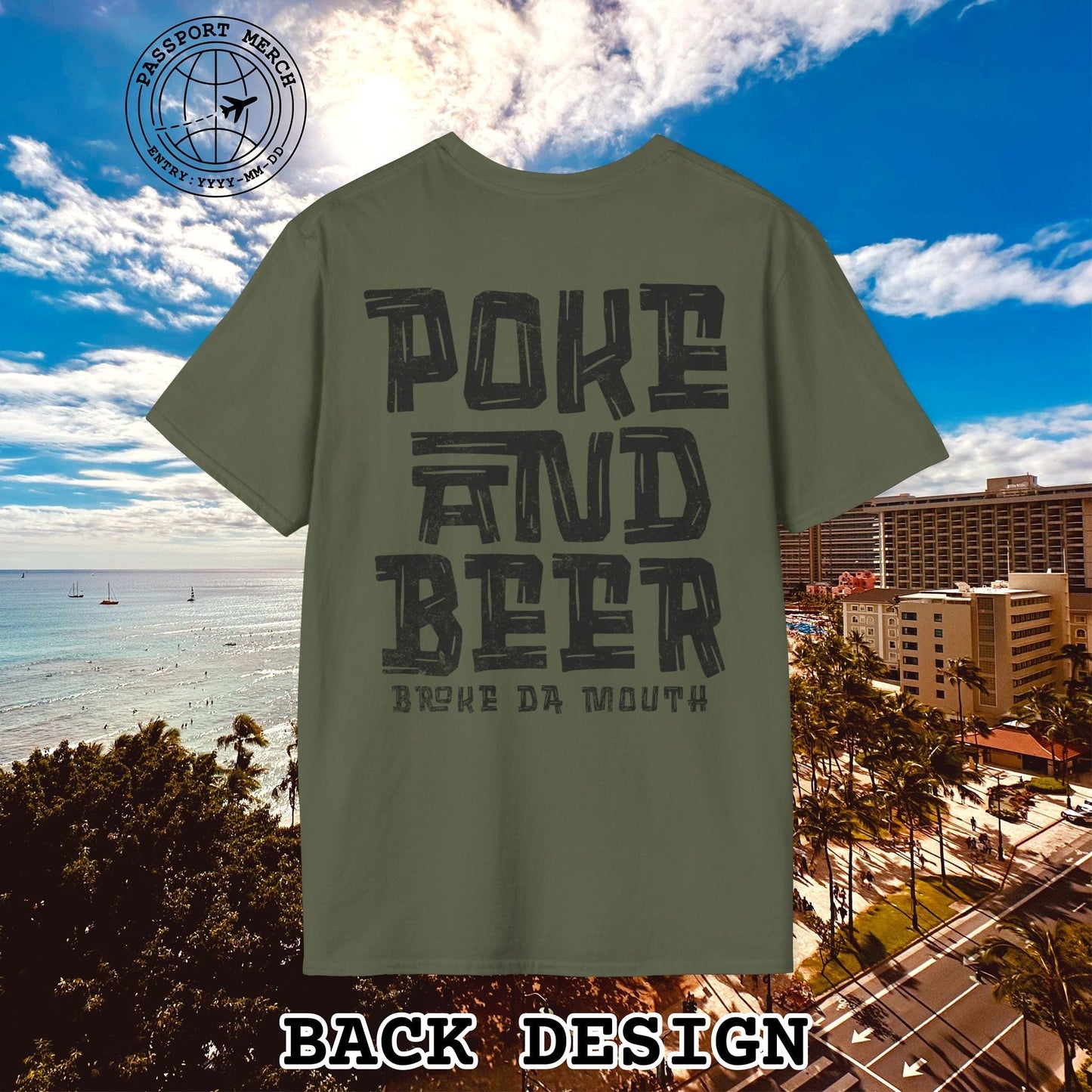 Poke and Beer, Hawaii, Back Print T-Shirt