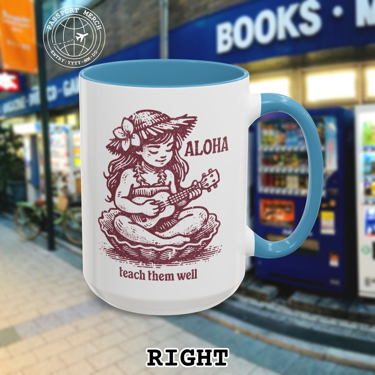 Aloha, Teach Them Well, Hawaii 15oz Mug