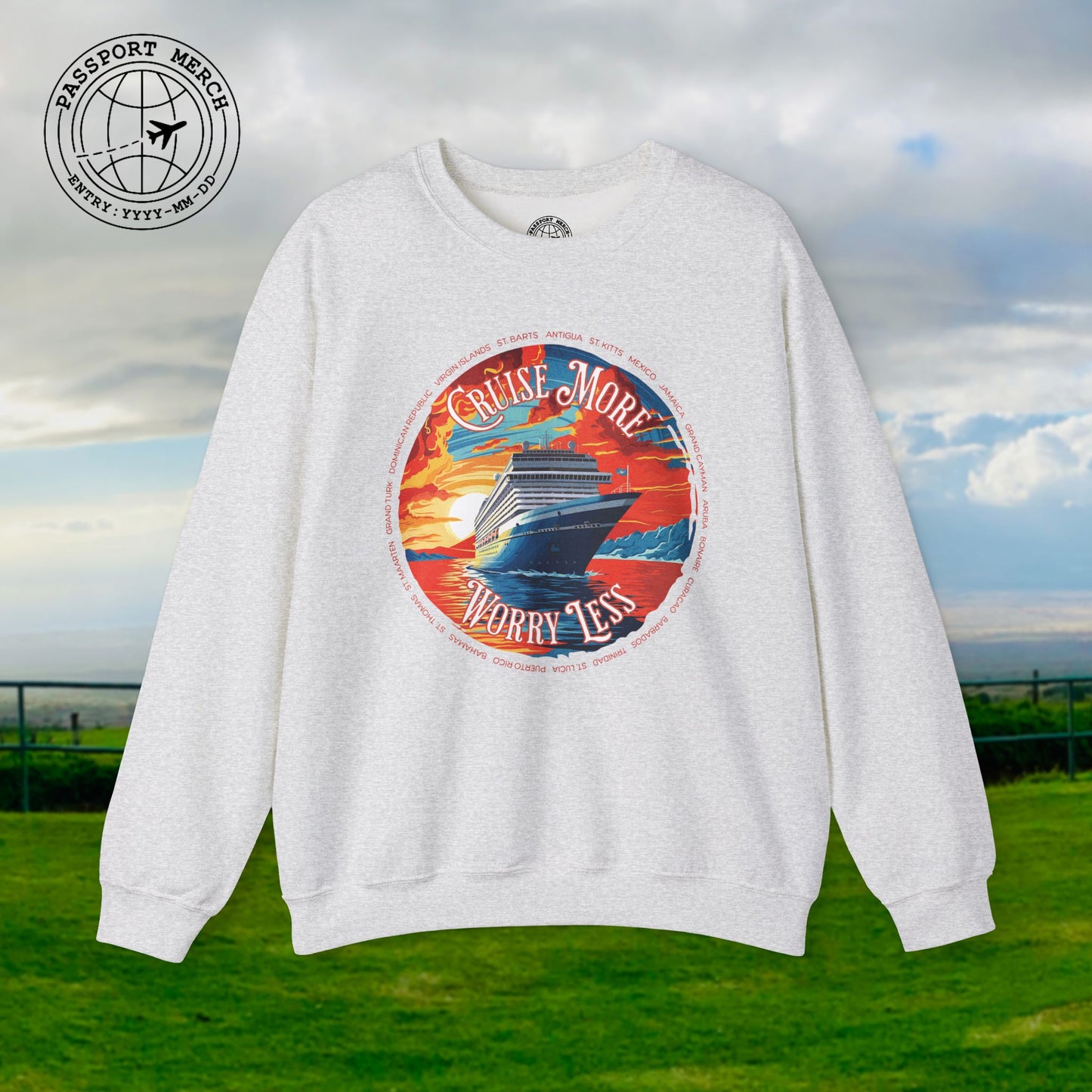 Cruise More Worry Less Caribbean Crewneck