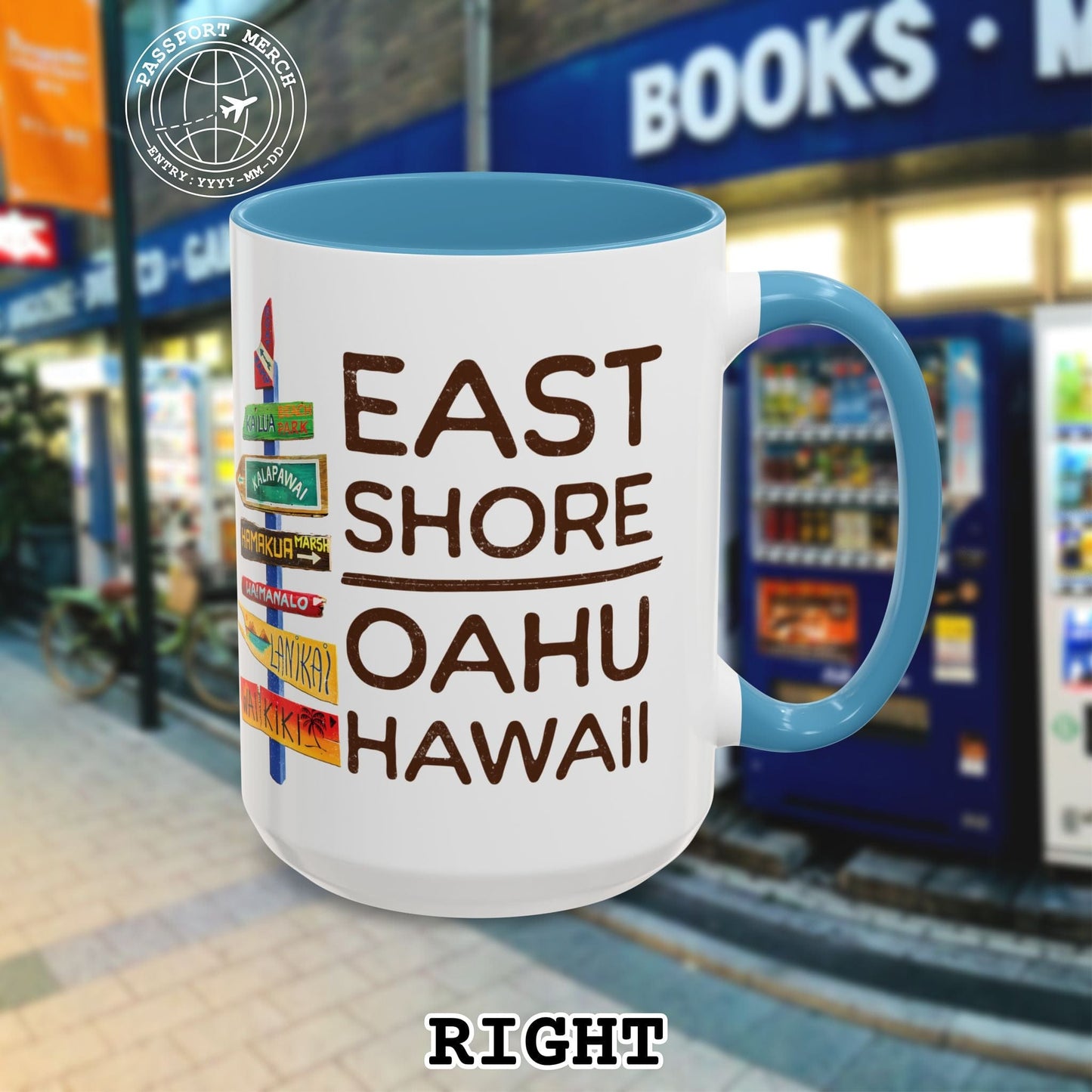 Signs of Wanderlust, East Shore, Oahu, Hawaii 15oz Mug