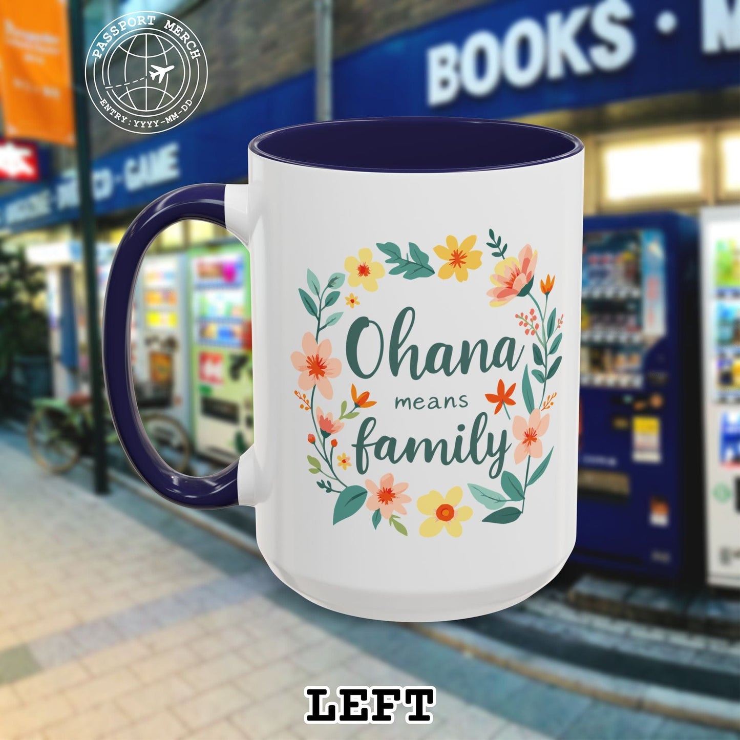 Ohana Means Family, Hawaii 15oz Mug