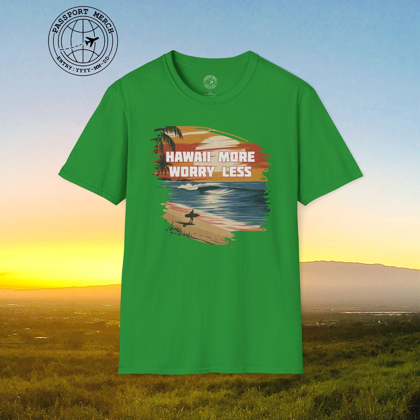Hawaii More Worry Less T-Shirt