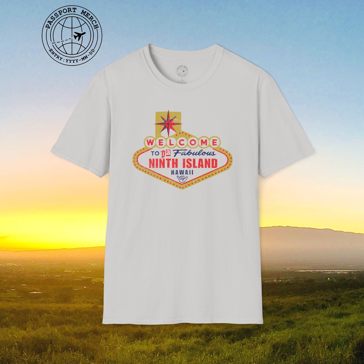 Da Fabulous Ninth Island, Hawaii (and Nevada) T-Shirt