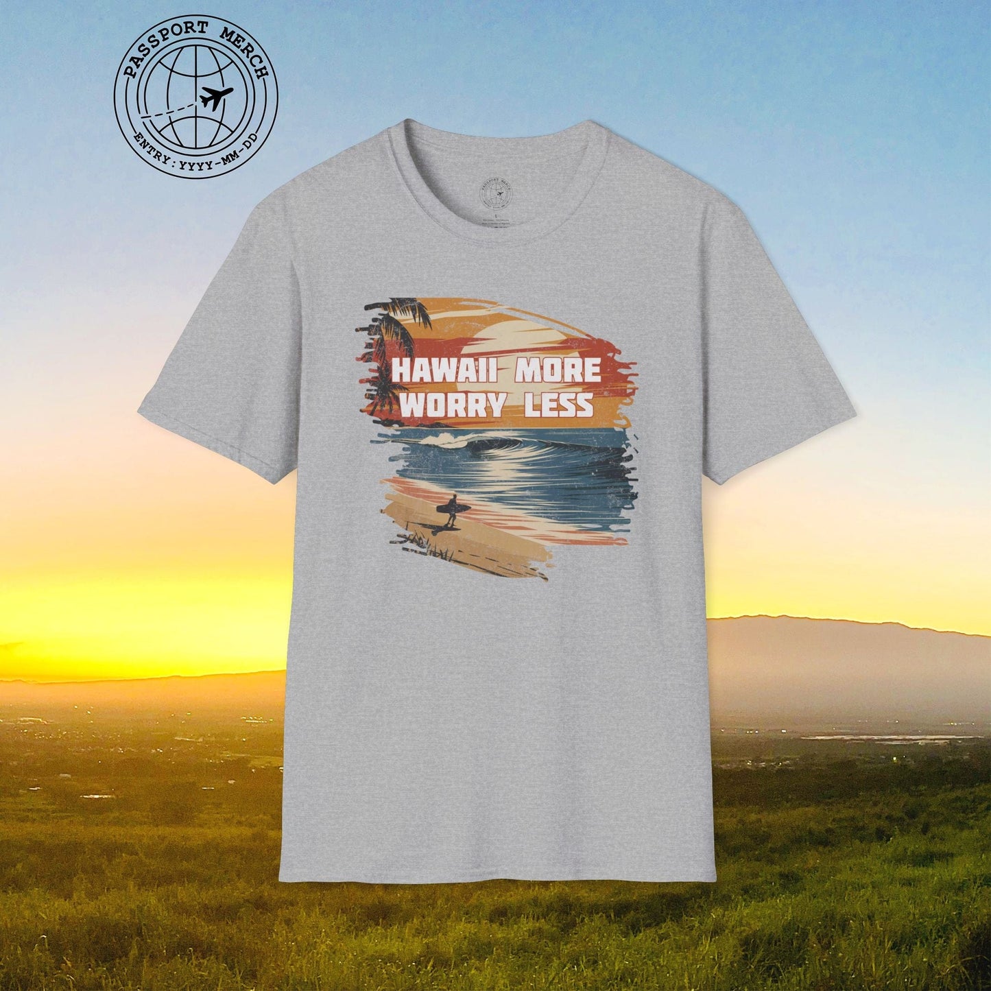 Hawaii More Worry Less T-Shirt