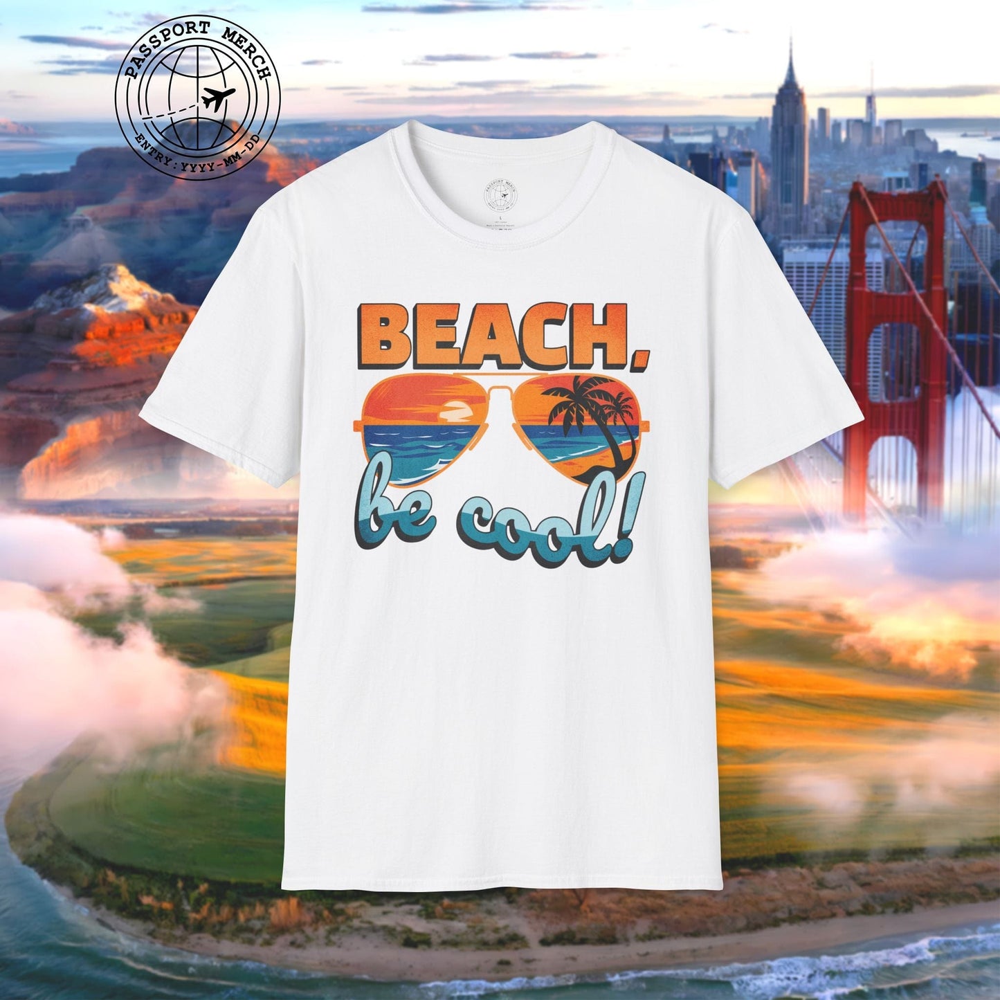 Beach, be cool! California T-Shirt