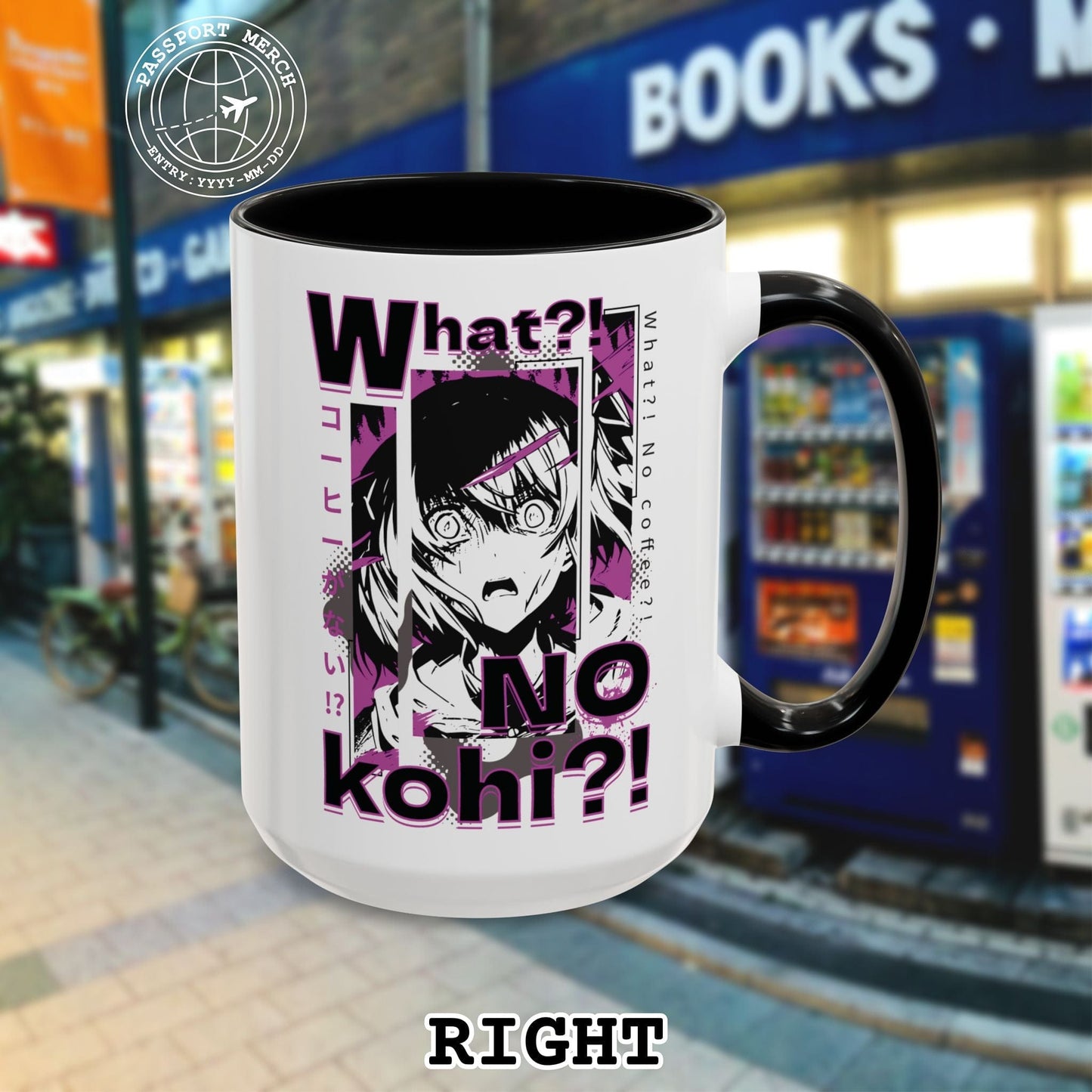 The "What?! No kohi?!" Anime Terror Face Japan 15oz Mug