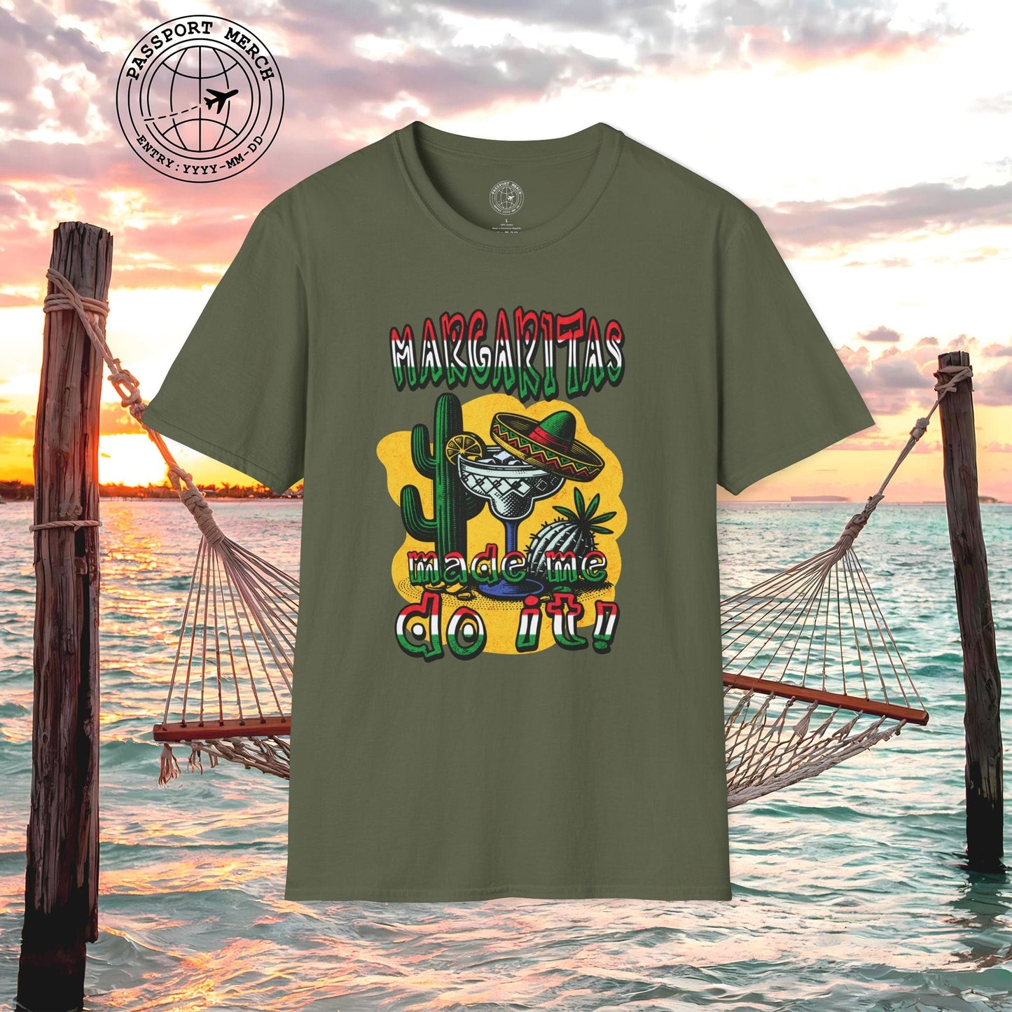 Margaritas Made Me Do It Mexico T-Shirt
