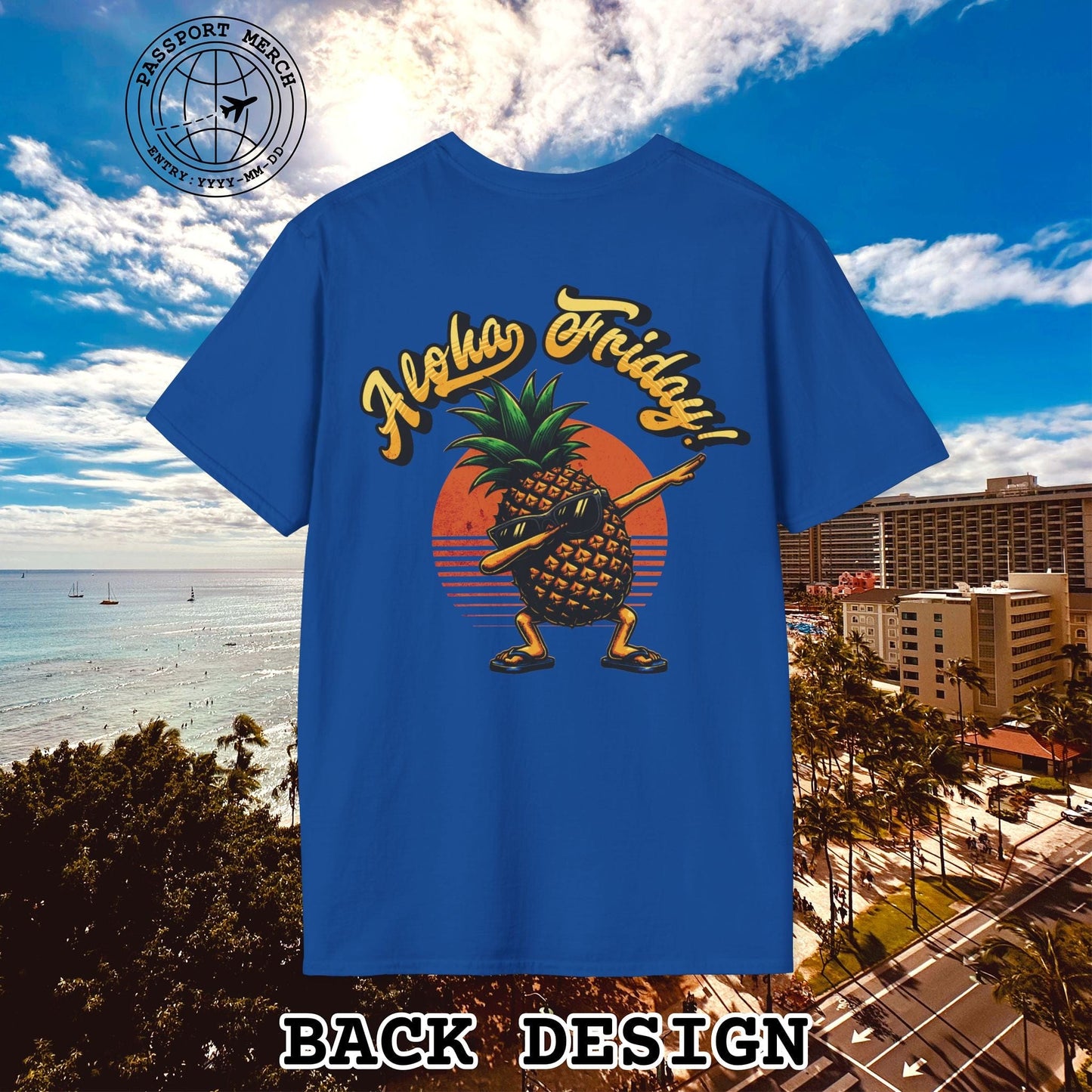 Aloha Friday Dabbing Pineapple Hawaii, Back Print T-Shirt