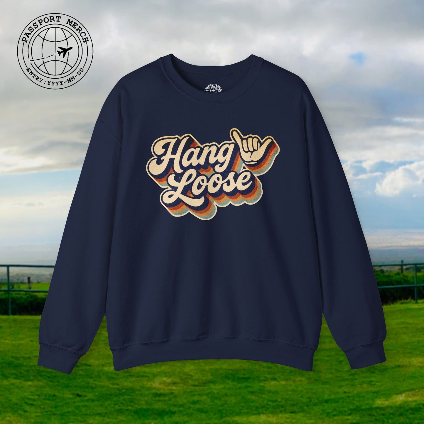 Classic 70s, Hang Loose, Hawaii Crewneck