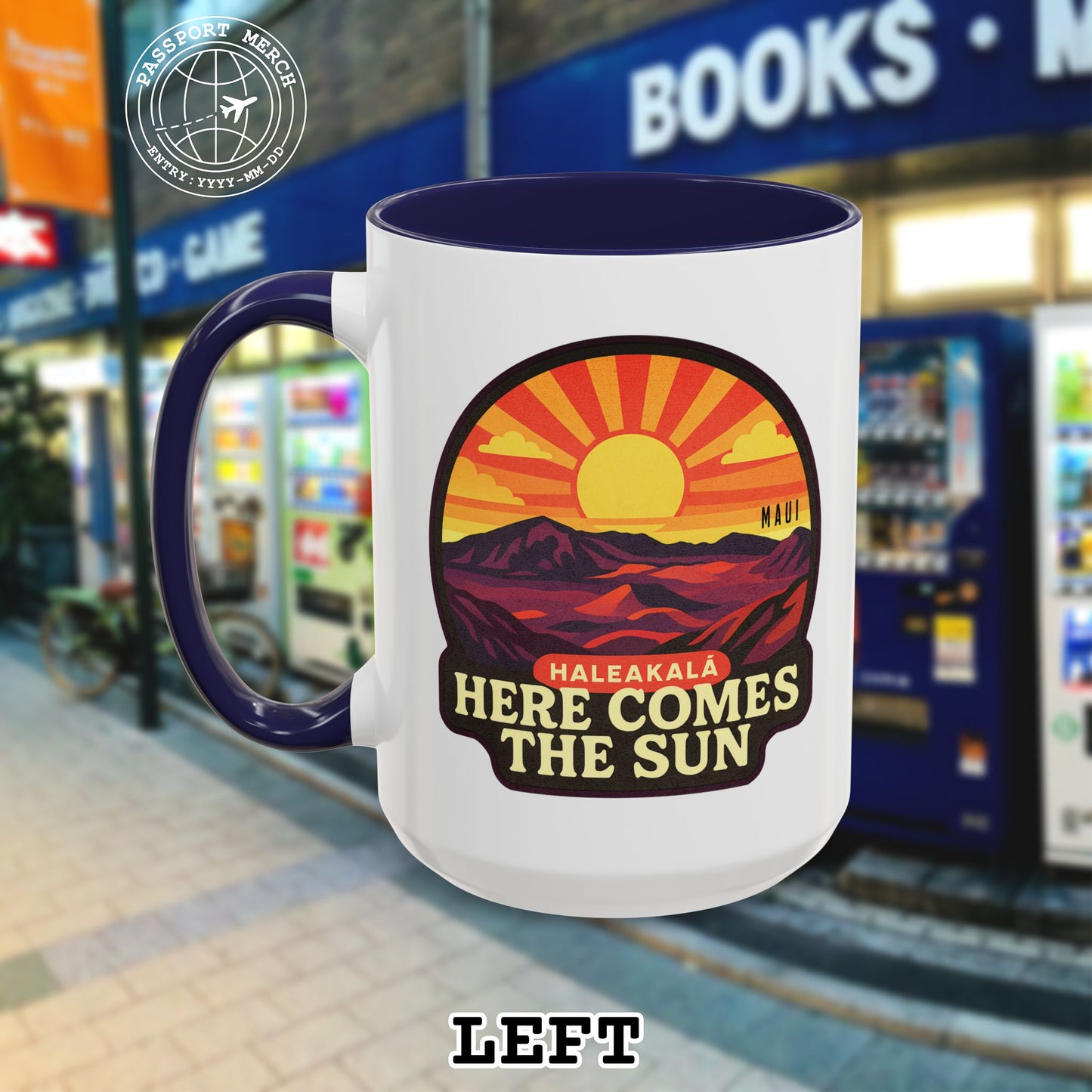 Here Comes the Sun, Haleakala, Maui, Hawaii 15oz Mug