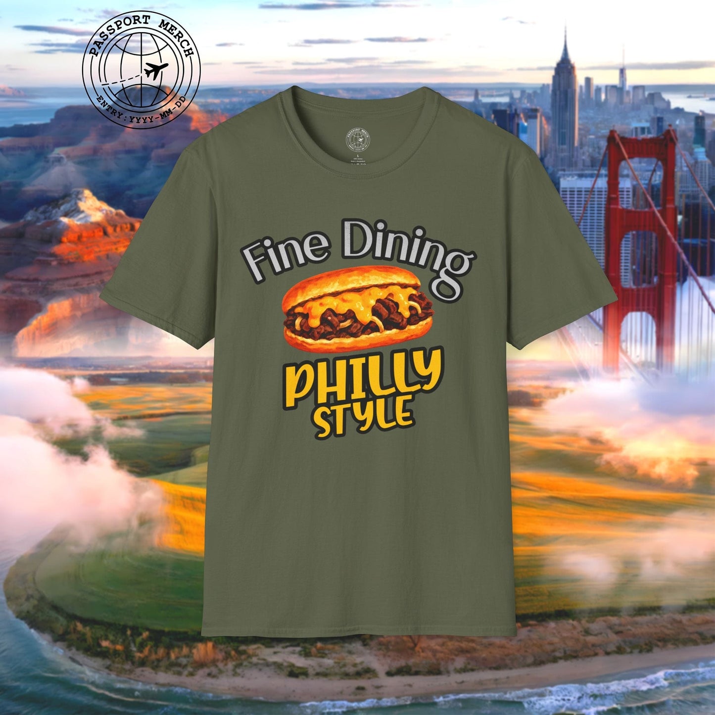 Cheesesteak Fine Dining Philly Style, Pennsylvania T-Shirt