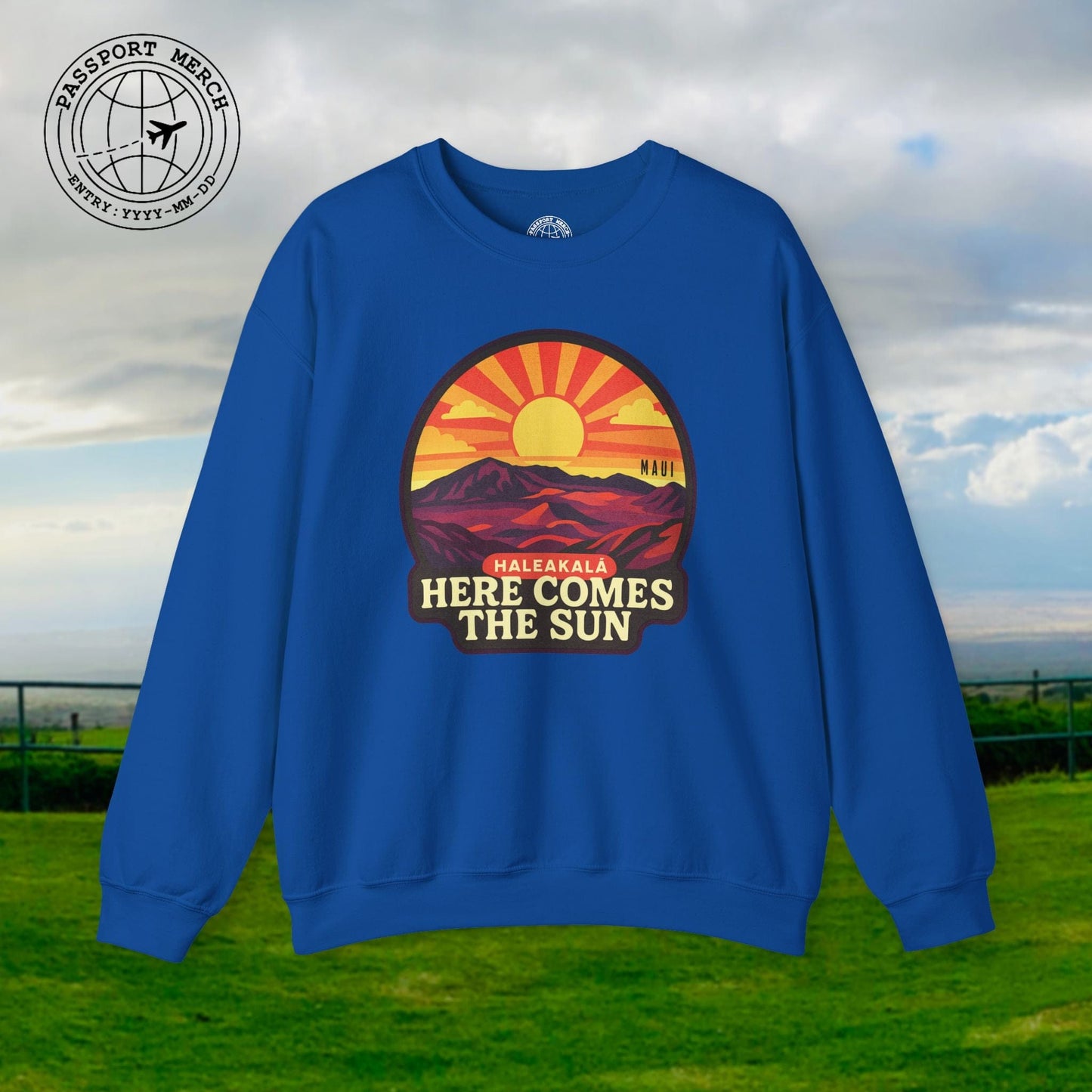 Here Comes the Sun, Haleakala, Maui, Hawaii Crewneck