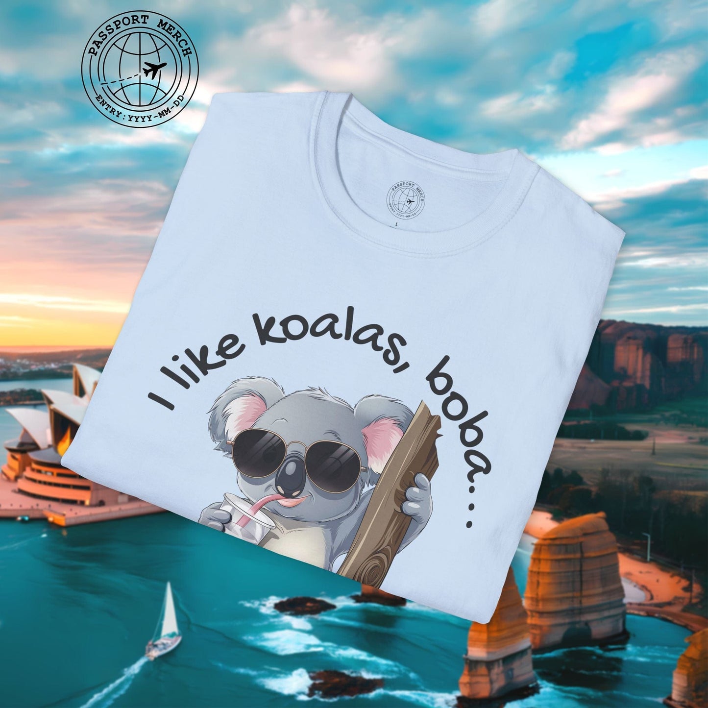 I like koalas, boba, and 3 people Australia T-Shirt